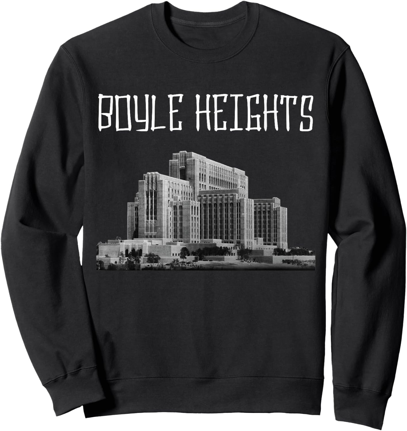 Boyle Heights East LA Los Angeles City Terrace Retro Vintage Sweatshirt - Sweatshirt | Black