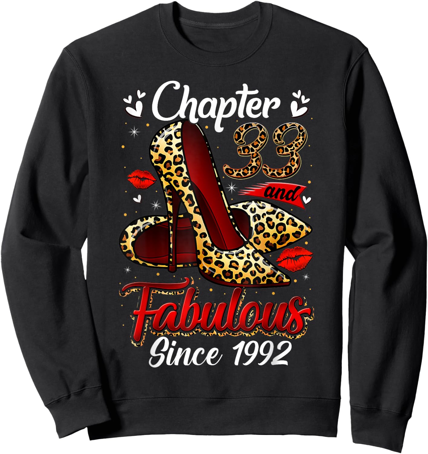 Chapter 33 Fabulous Since 1992 33rd Leopard Birthday Queen Sweatshirt - Sweatshirt | Black