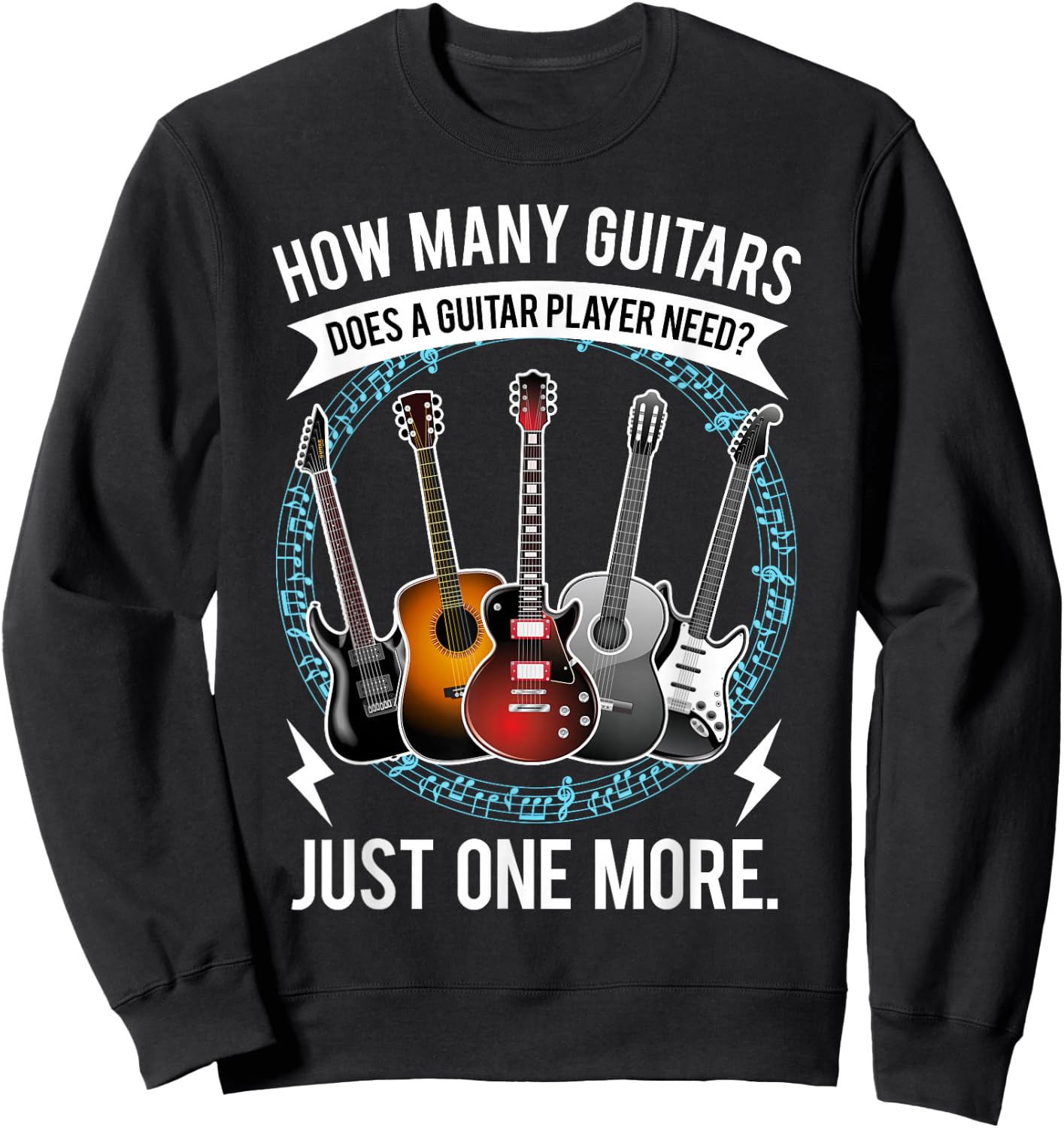 Guitar How Many Guitars Gift Guitar Player Sweatshirt - Sweatshirt | Black