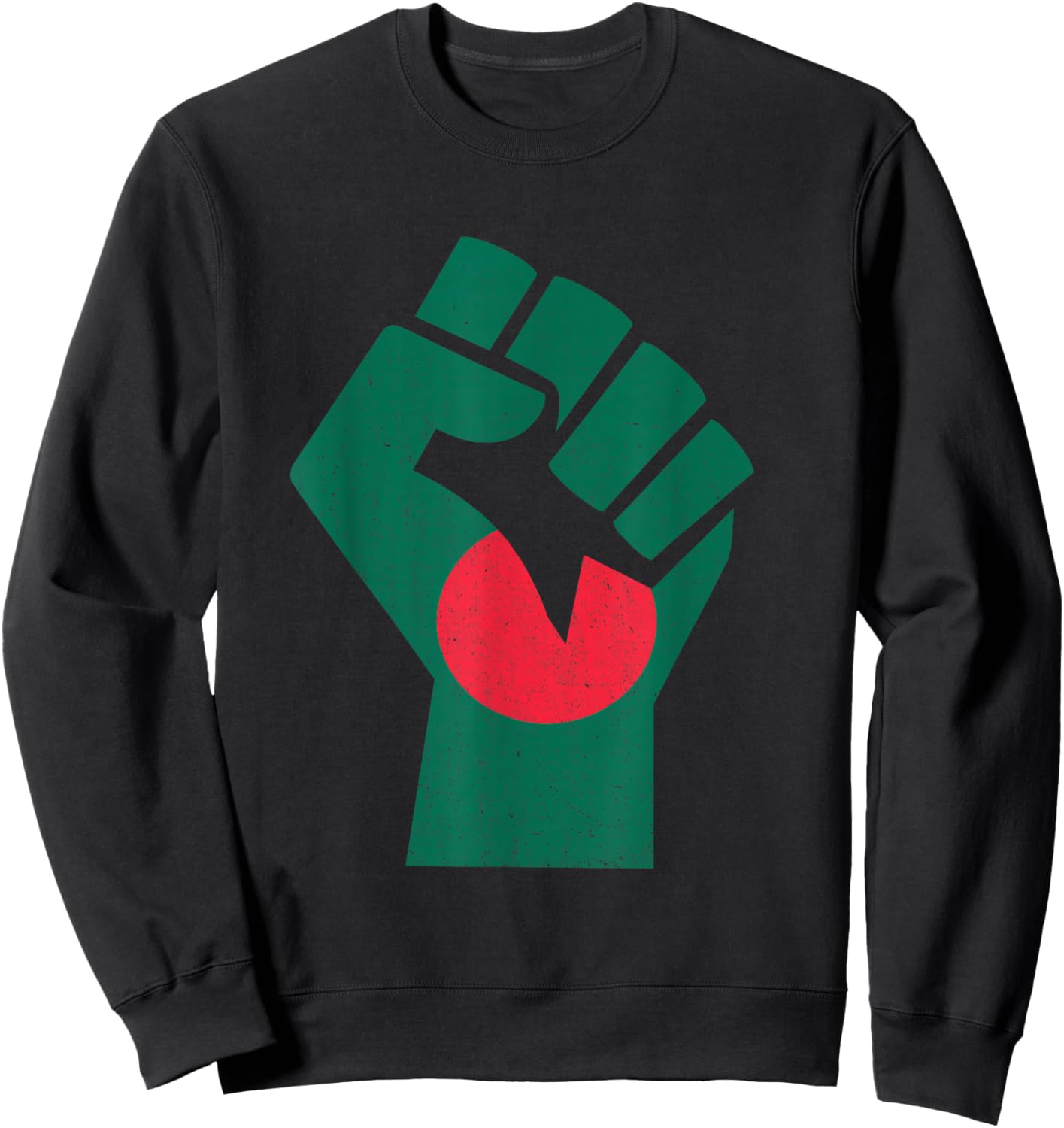 Bangladeshi Flag Bangladeshi Pride Handfist Power Bangladesh Sweatshirt - Sweatshirt | Black