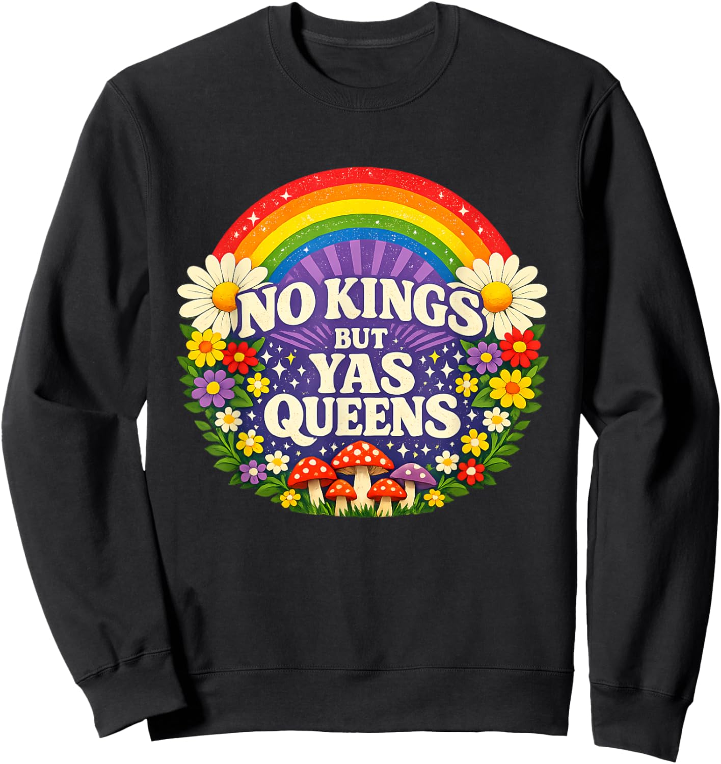 No Kings But Yes Queens Rainbow Feminist Retro Women Sweatshirt - Sweatshirt | Black