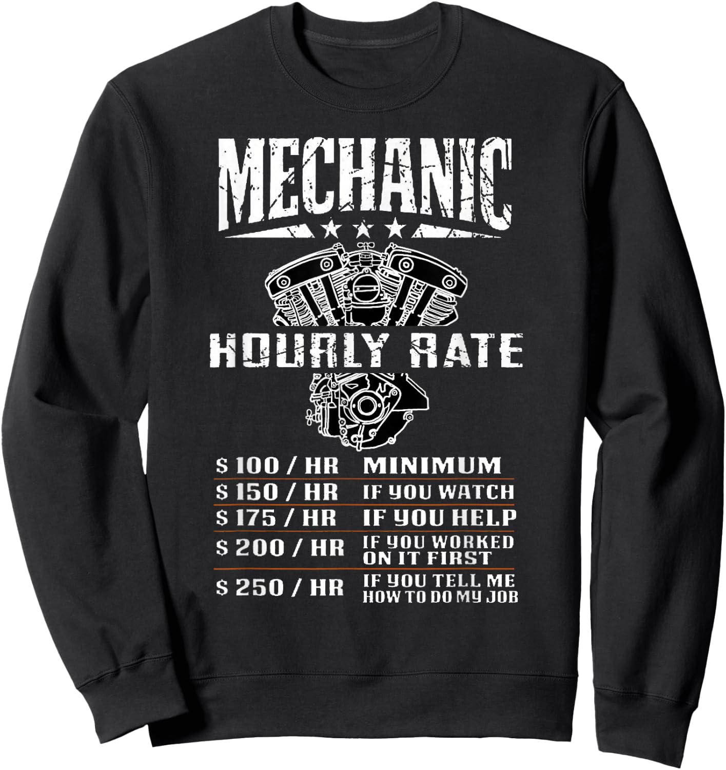 Funny Mechanic Hourly Rate Motorcycle Labor Rates Sweatshirt - Sweatshirt | Black