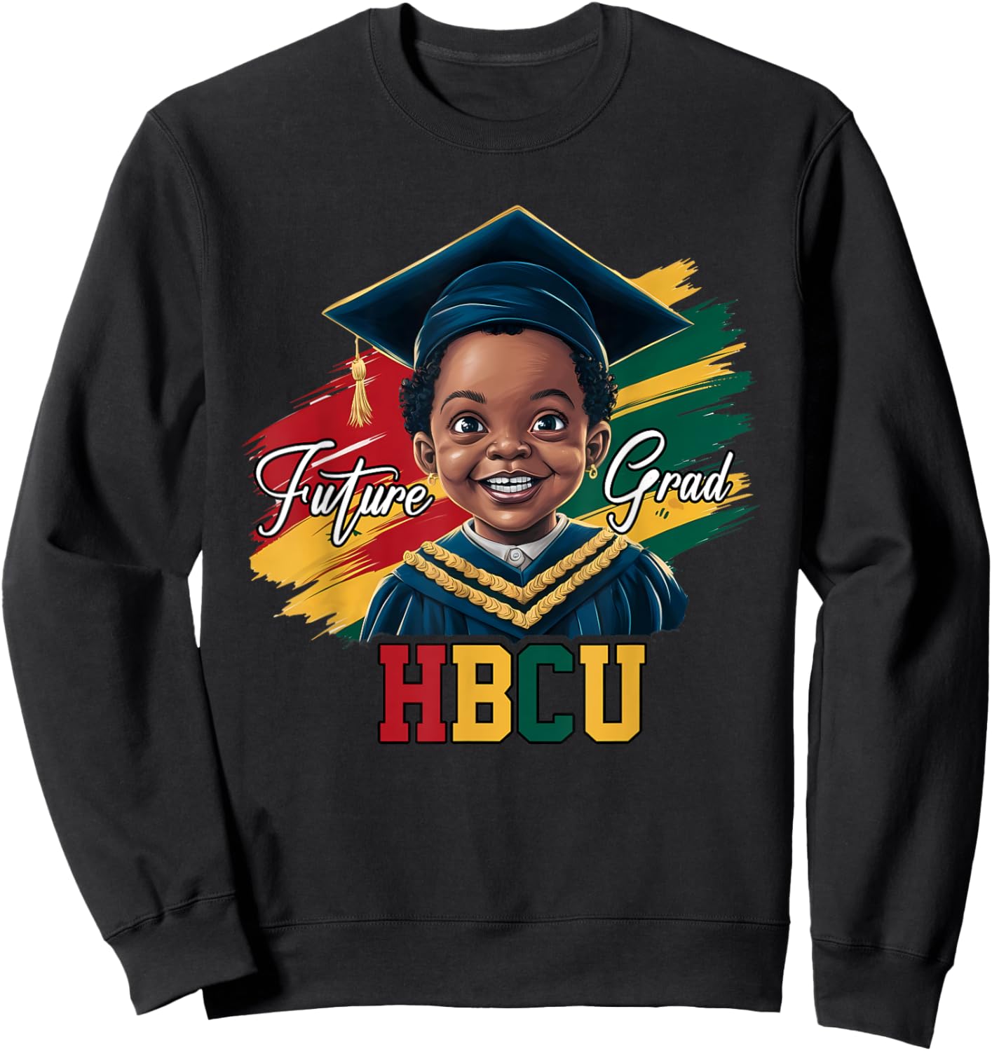 Future HBCU Grad Black Boys Kids Graduation HBCU Sweatshirt - Sweatshirt | Black
