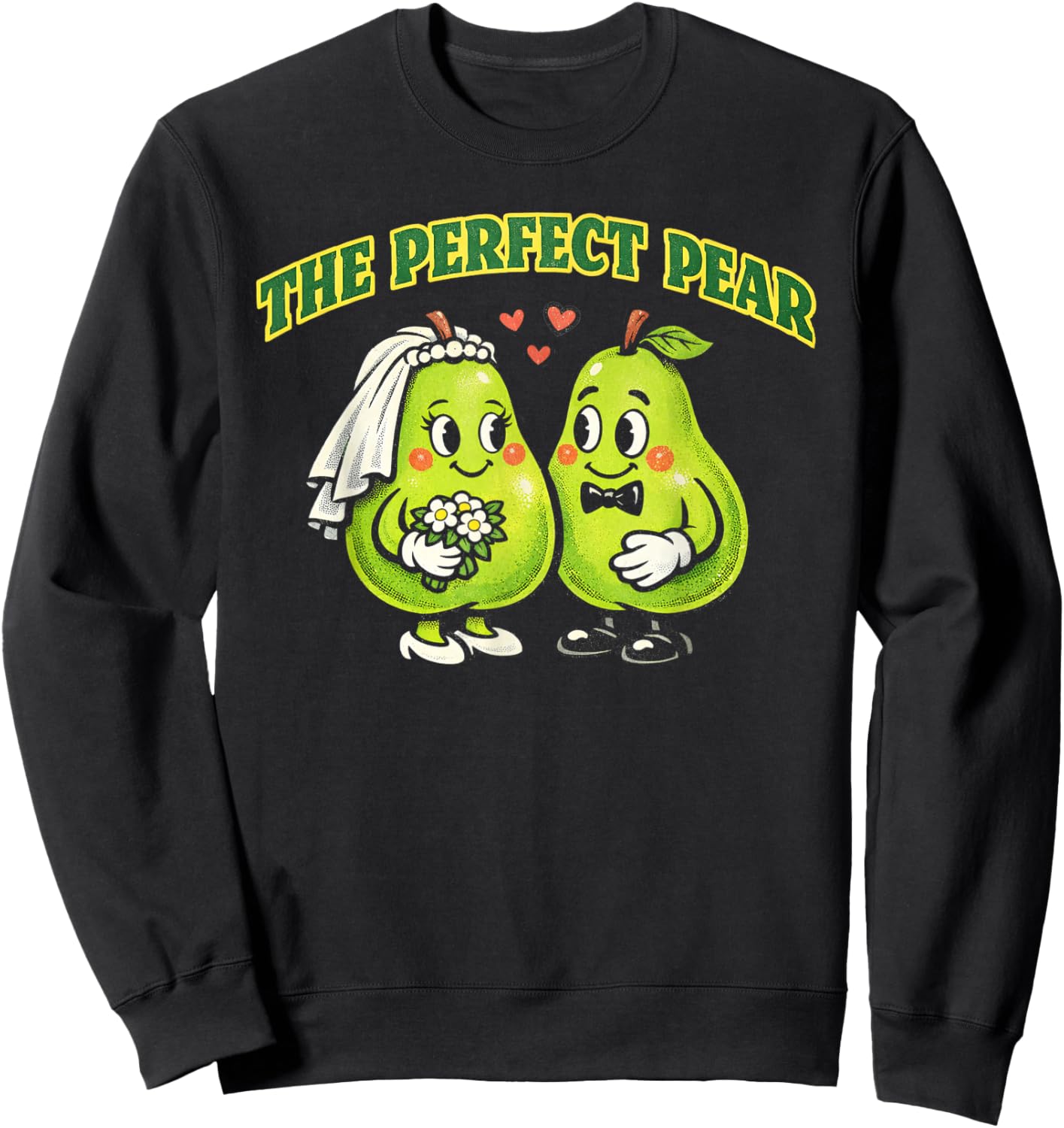 Perfect Pear Bridal Shower Matching Bride and Groom Fruit Sweatshirt - Sweatshirt | Black