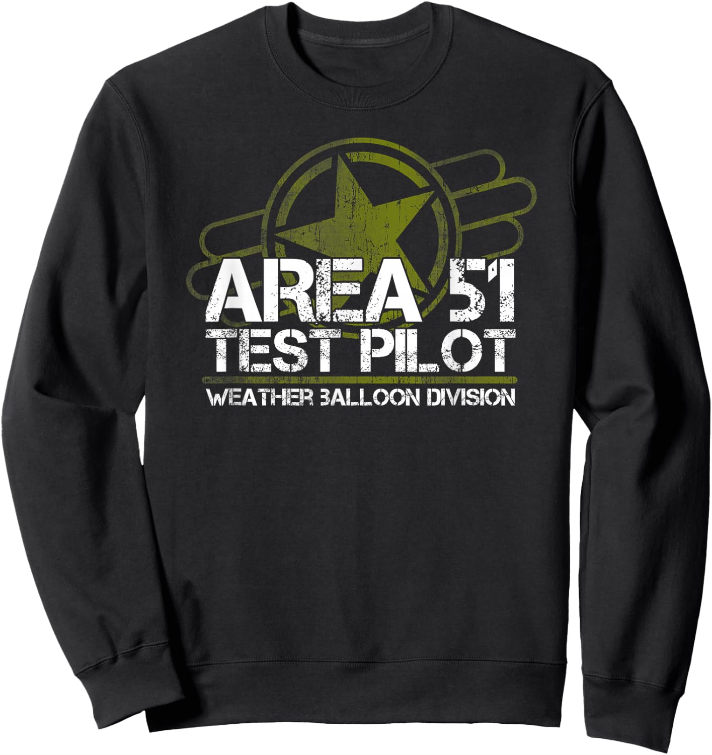Area 51 UFO Test Pilot, Alien, Roswell, Weather Balloon Sweatshirt - Sweatshirt | Black