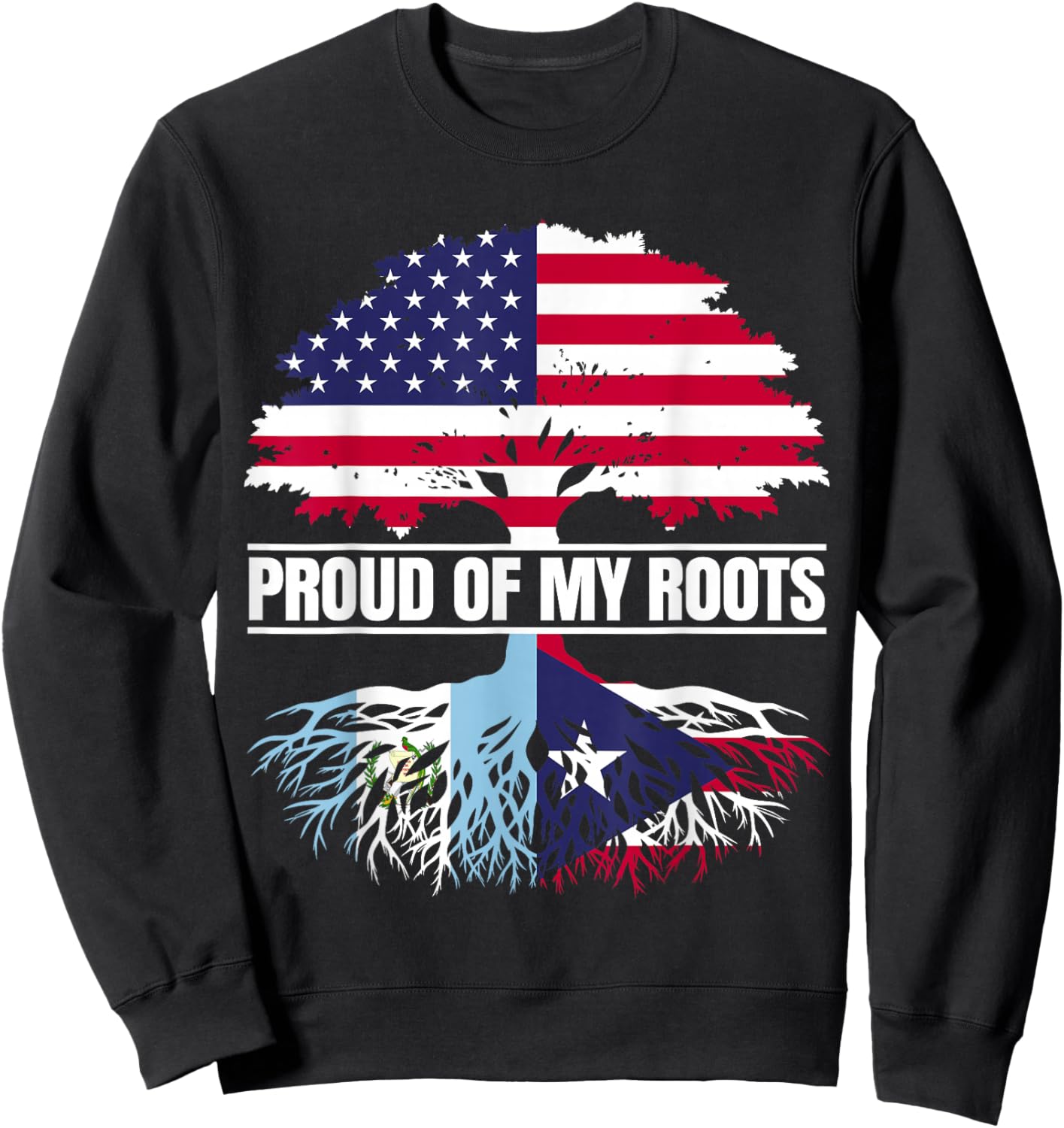 Guatemala Boricua Mix Proud of Roots Guatemalan Puerto Rican Sweatshirt - Sweatshirt | Black
