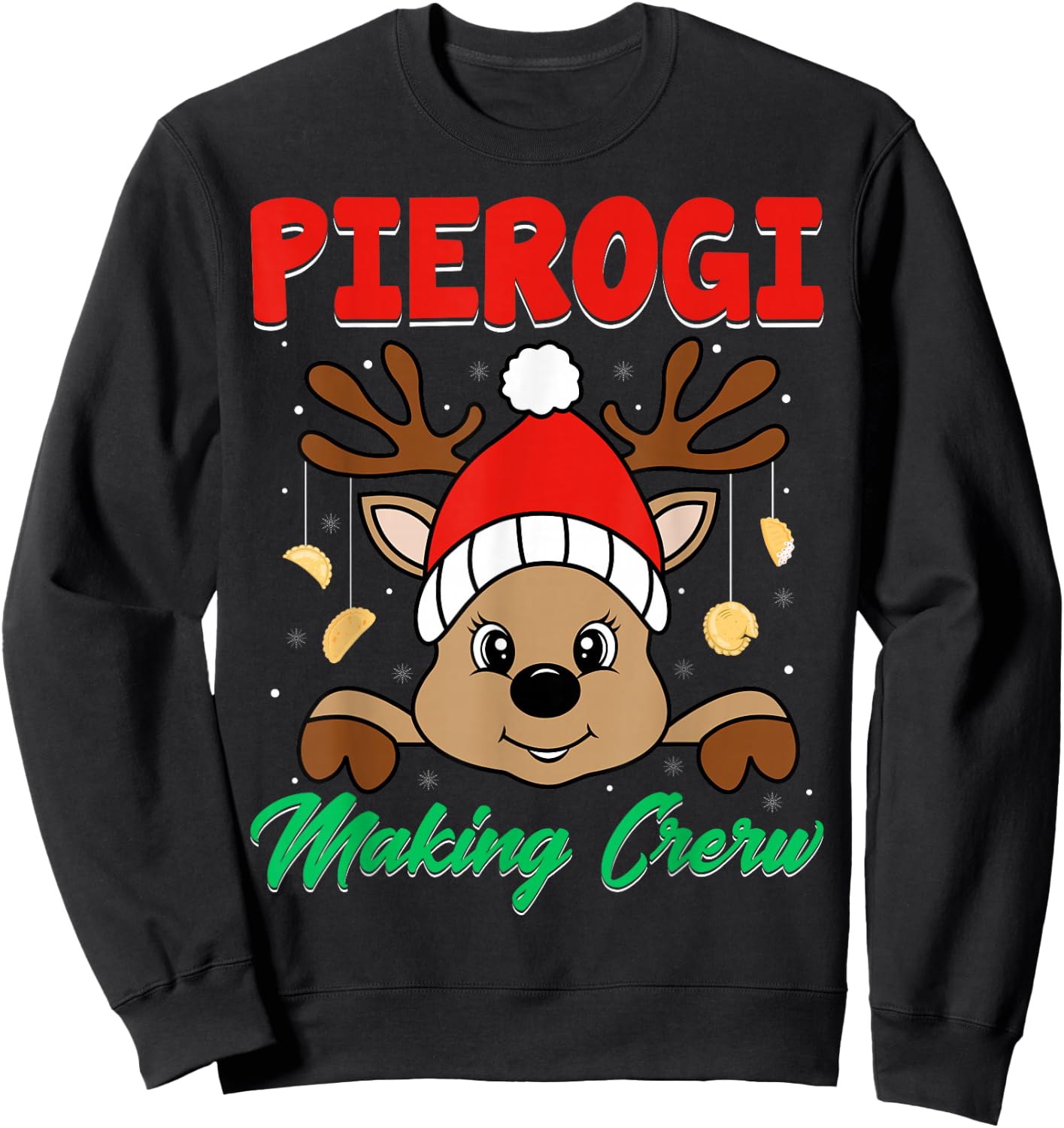 Pierogi Making Crew - Polish Food Pierogi Lover Christmas Sweatshirt - Sweatshirt | Black