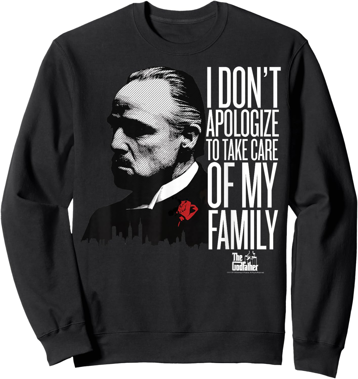 The Godfather I Don't Apologize to Take Care of My Family Small Sweatshirt - Sweatshirt | Black