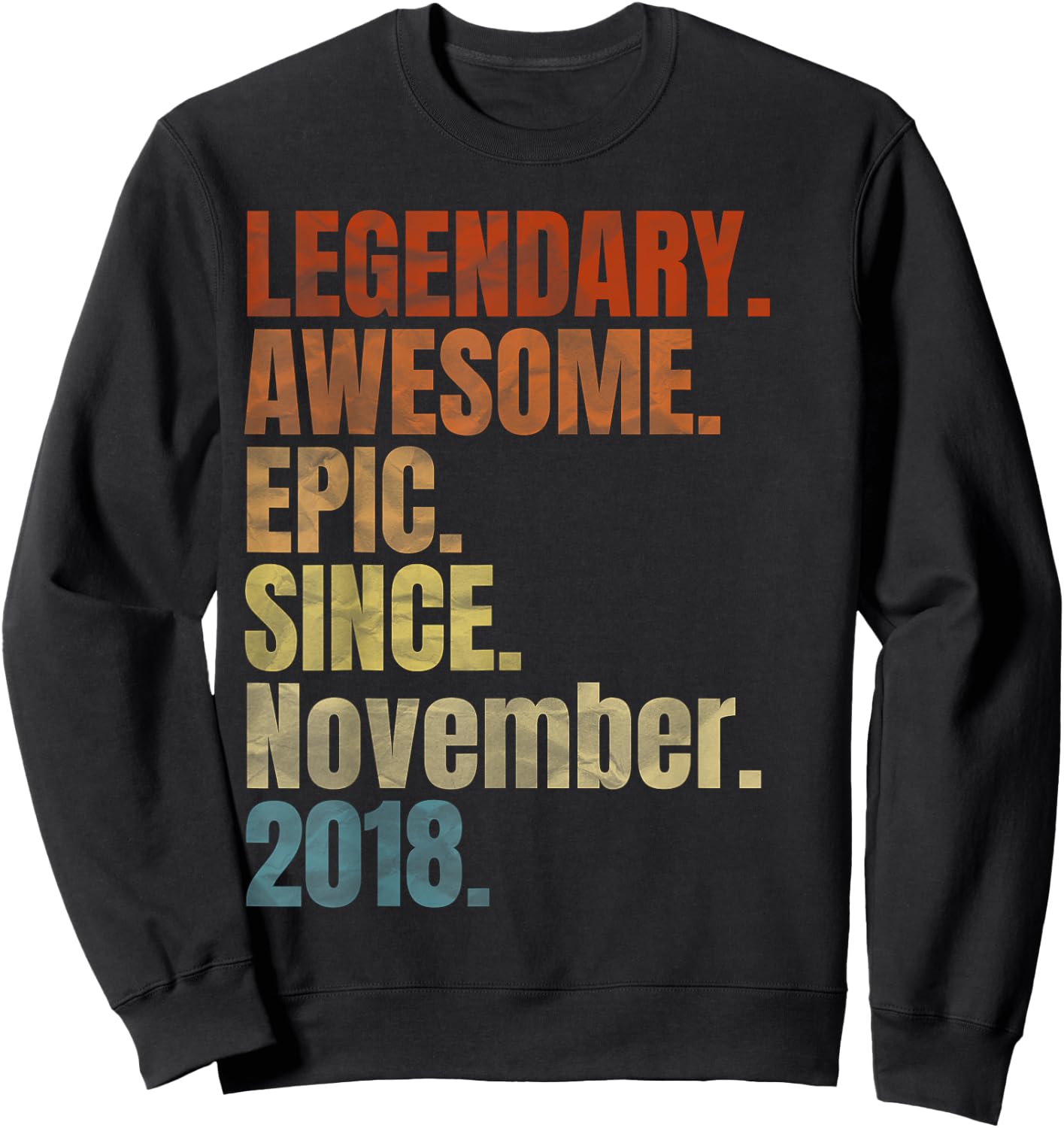 Retro Legendary Since November 2018 T Shirt 1 Years Old Sweatshirt - Sweatshirt | Black