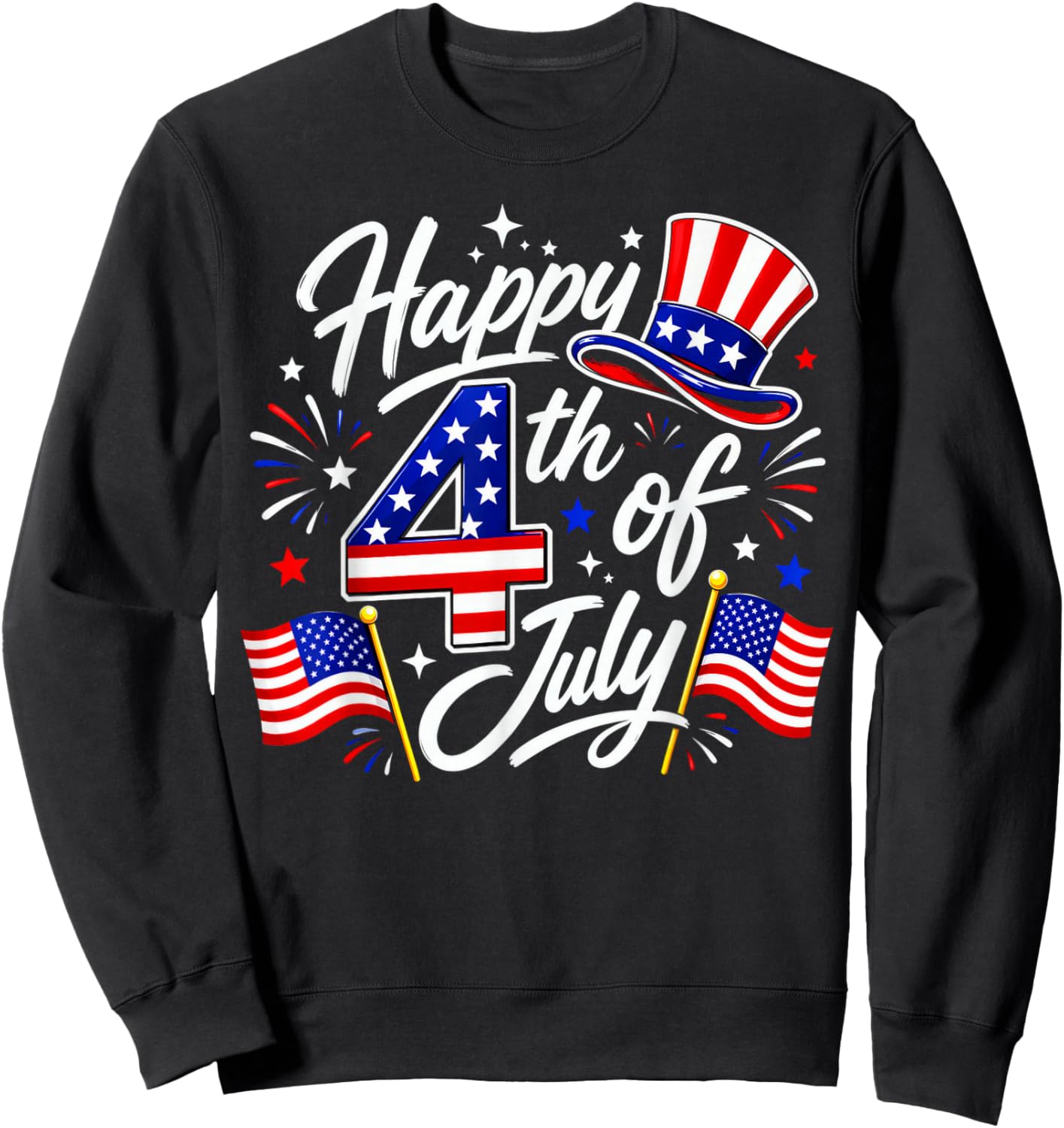 Happy 4th of July Patriotic American Flag USA Sweatshirt - Sweatshirt | Black