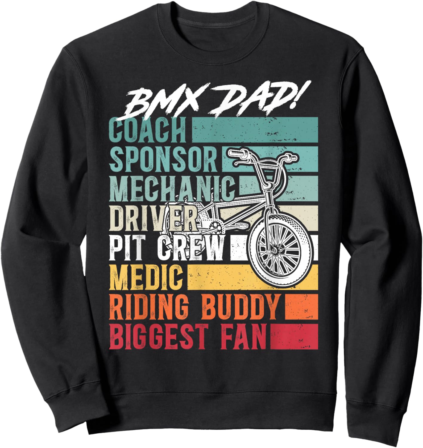 BMX Dad of A BMX Rider Dad Definition BMX Father Sweatshirt - Sweatshirt | Black