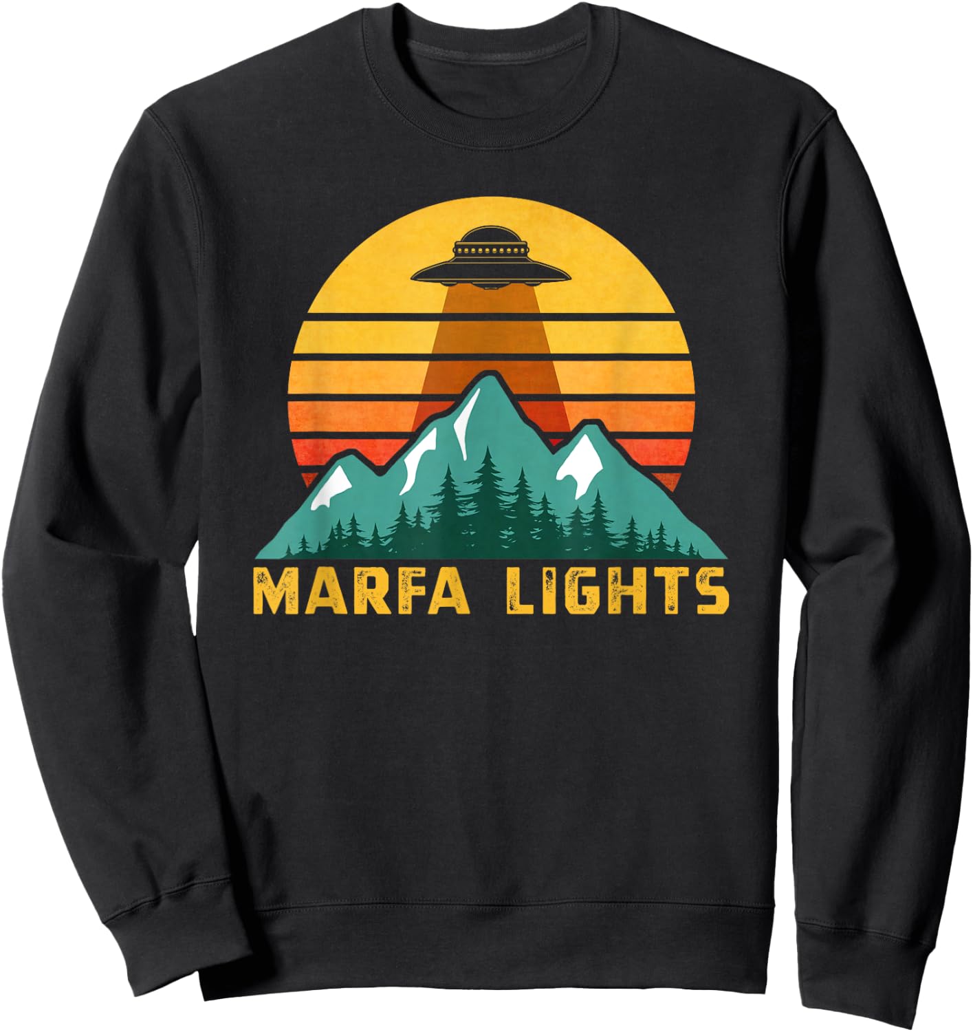 Marfa Lights Alien Shirt, Texas Flying Saucer Gift Sweatshirt - Sweatshirt | Black