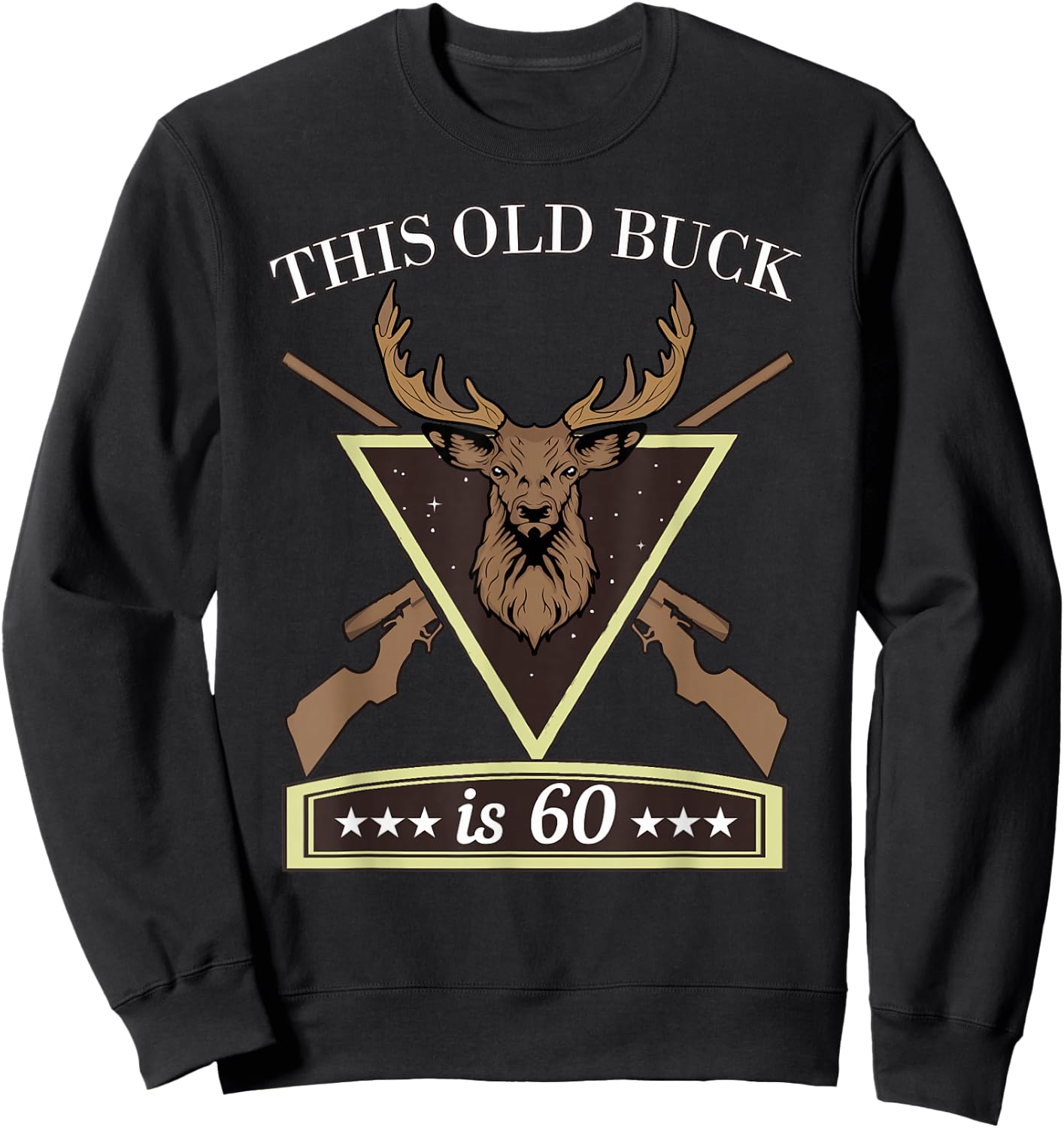 Hunter Birthday Gift Men - This Old Buck 60 Years Old Shirt Sweatshirt - Sweatshirt | Black