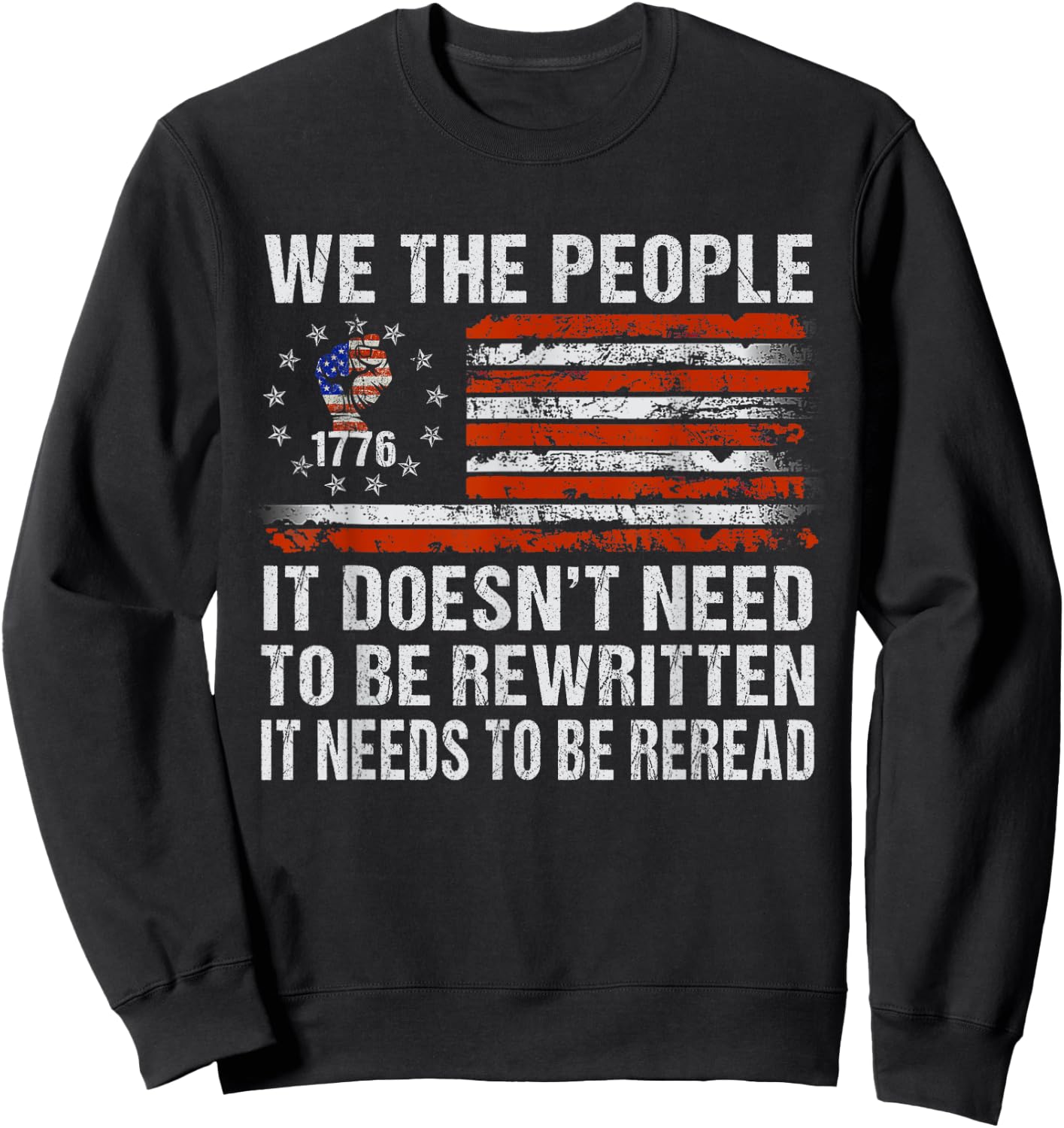 We The People American Flag Patriotic 1776 USA Retro Gifts Sweatshirt - Sweatshirt | Black