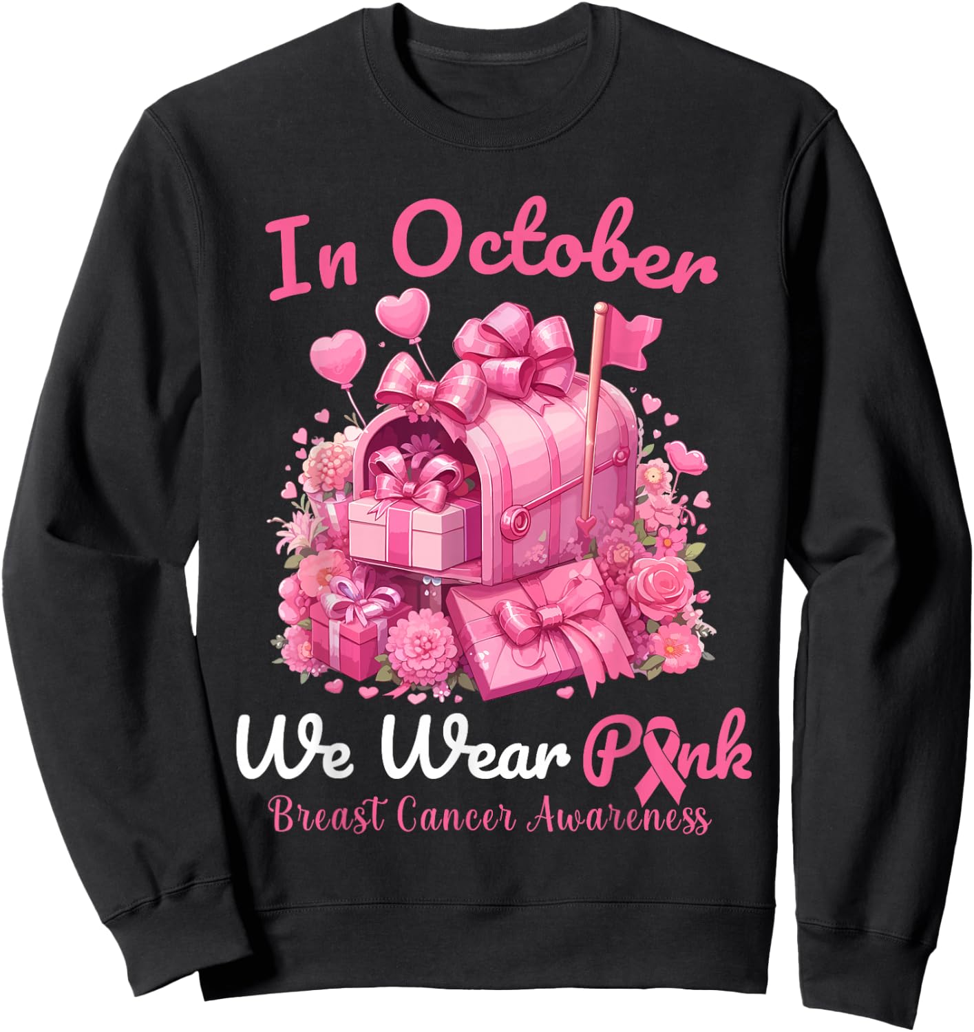 Postal Worker Breast Cancer Awareness October We Wear Pink Sweatshirt - Sweatshirt | Black