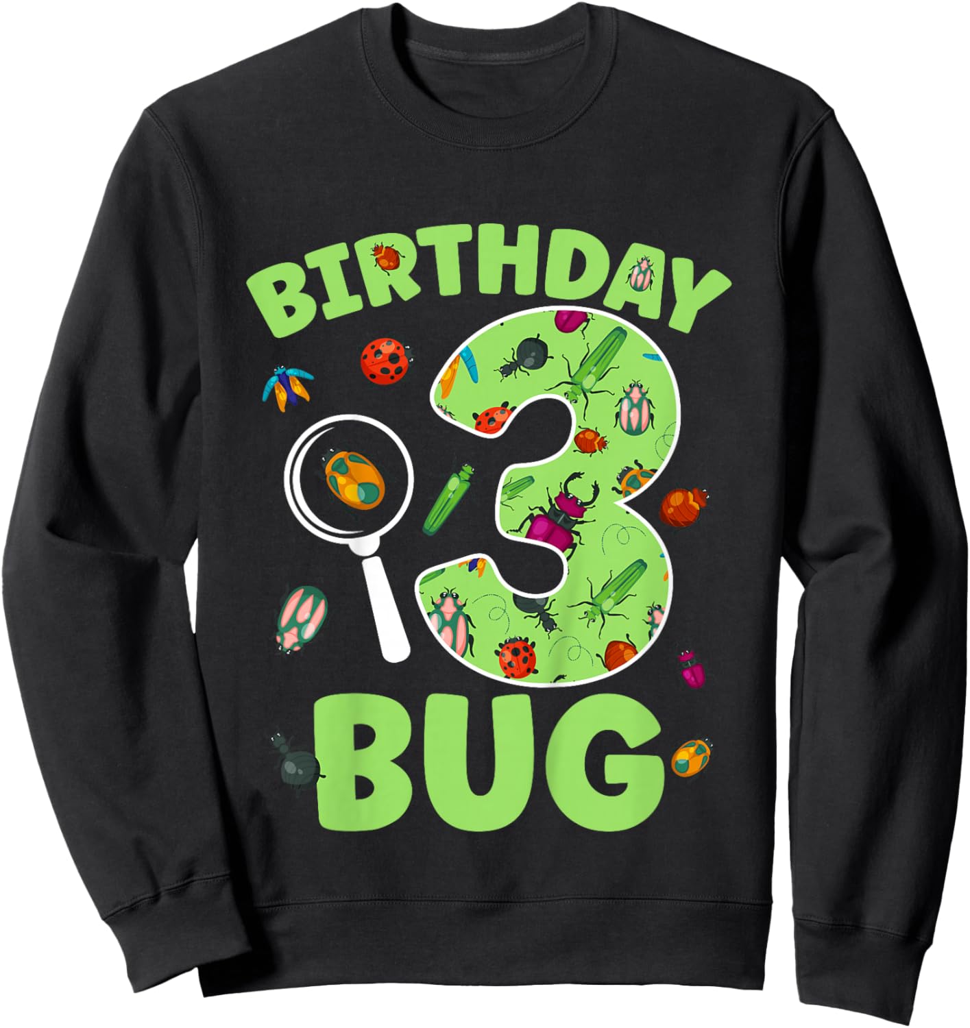 3rd Bug Birthday Party 3 Year Old Bugs Birthday Sweatshirt - Sweatshirt | Black