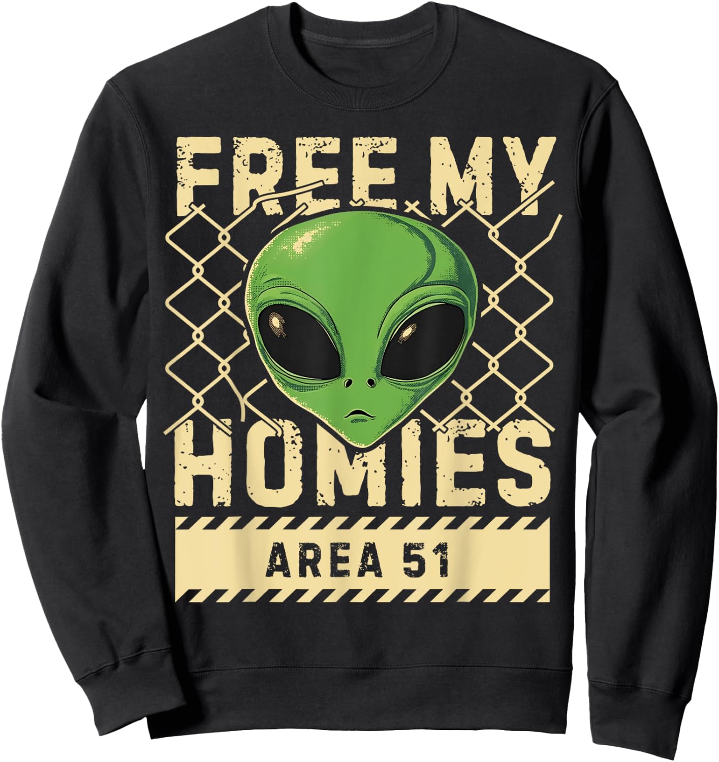 Free My Homies Area 51 Funny Alien UFO Boys Kids Men Women Sweatshirt - Sweatshirt | Black