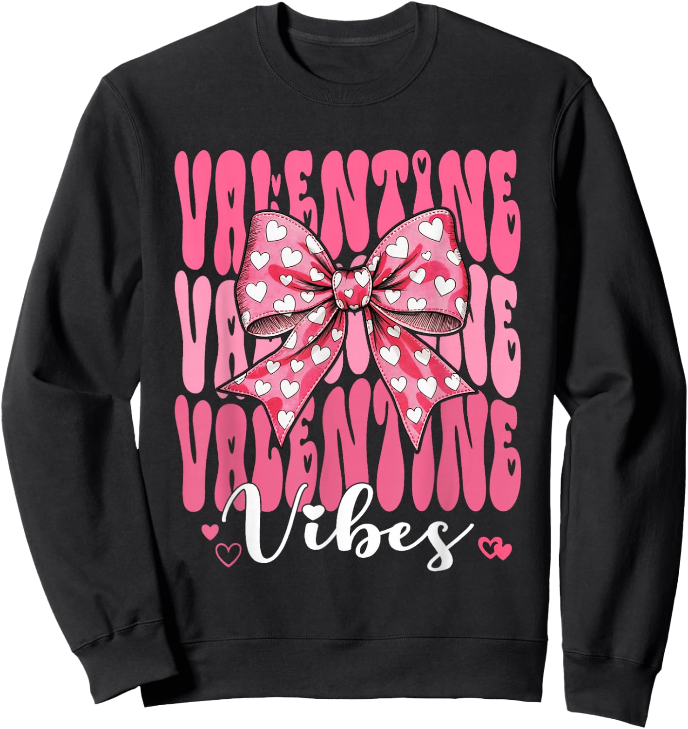 Retro Groovy Heart Coquette Bow Valentine Vibes Women Girl Sweatshirt - Sweatshirt | Black