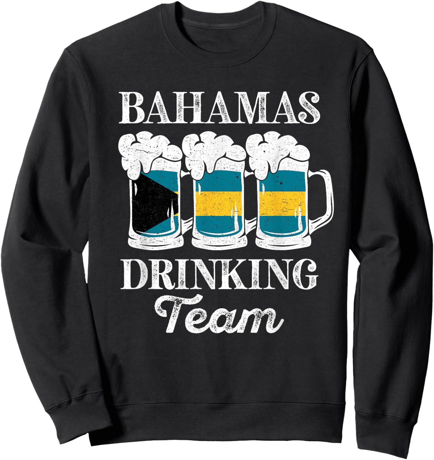 Bahamas Drinking Team Funny Party Bahamian Beer Festival Sweatshirt - Sweatshirt | Black