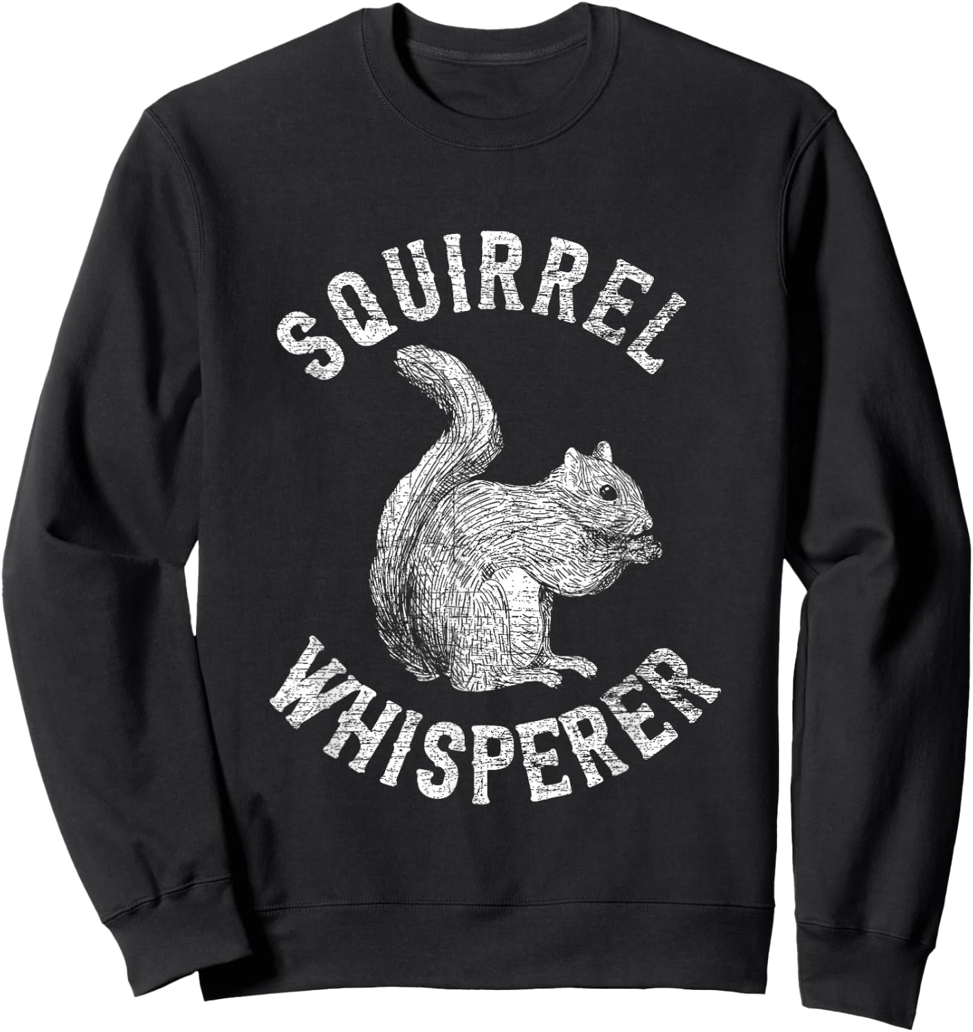 Vintage Squirrel Lover Squirrel Whisperer Sweatshirt - Sweatshirt | Black