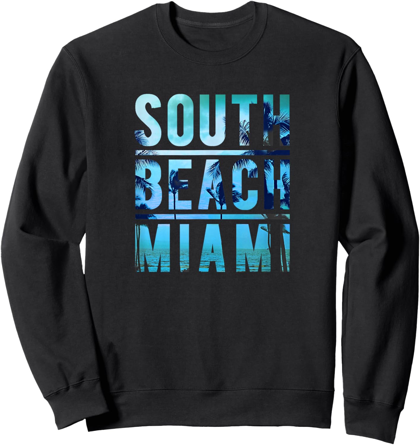 South Beach Miami Sweatshirt - Sweatshirt | Black