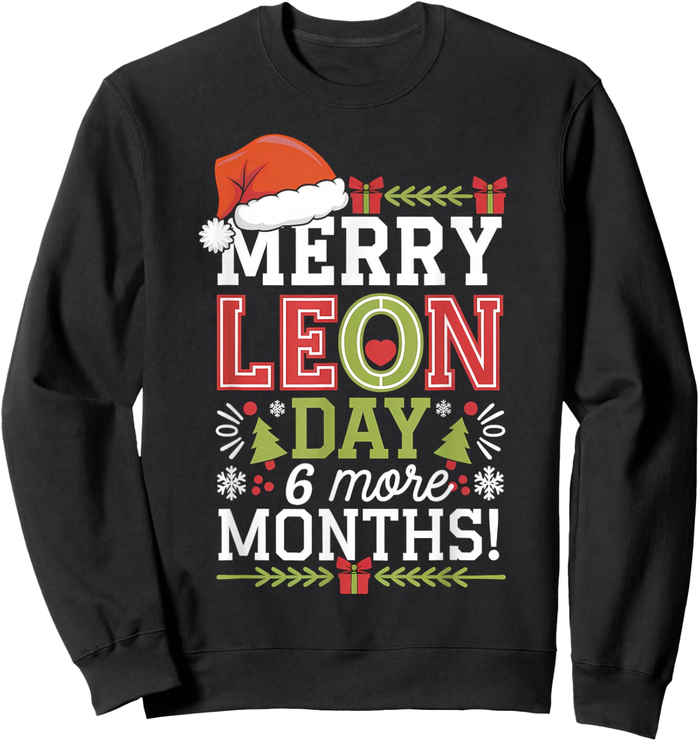 Merry Leon Day Noel Backwards Funny Christmas Countdown Sweatshirt - Sweatshirt | Black