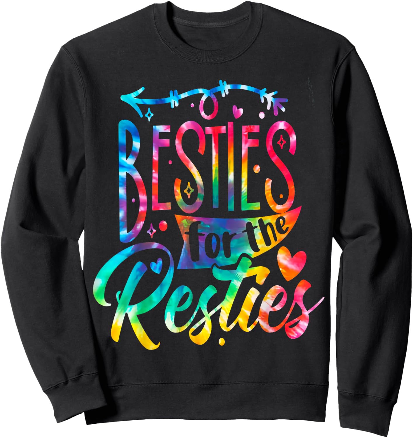 Besties For Restie BFF Best Friends Matching Couple Tie Dye Sweatshirt - Sweatshirt | Black