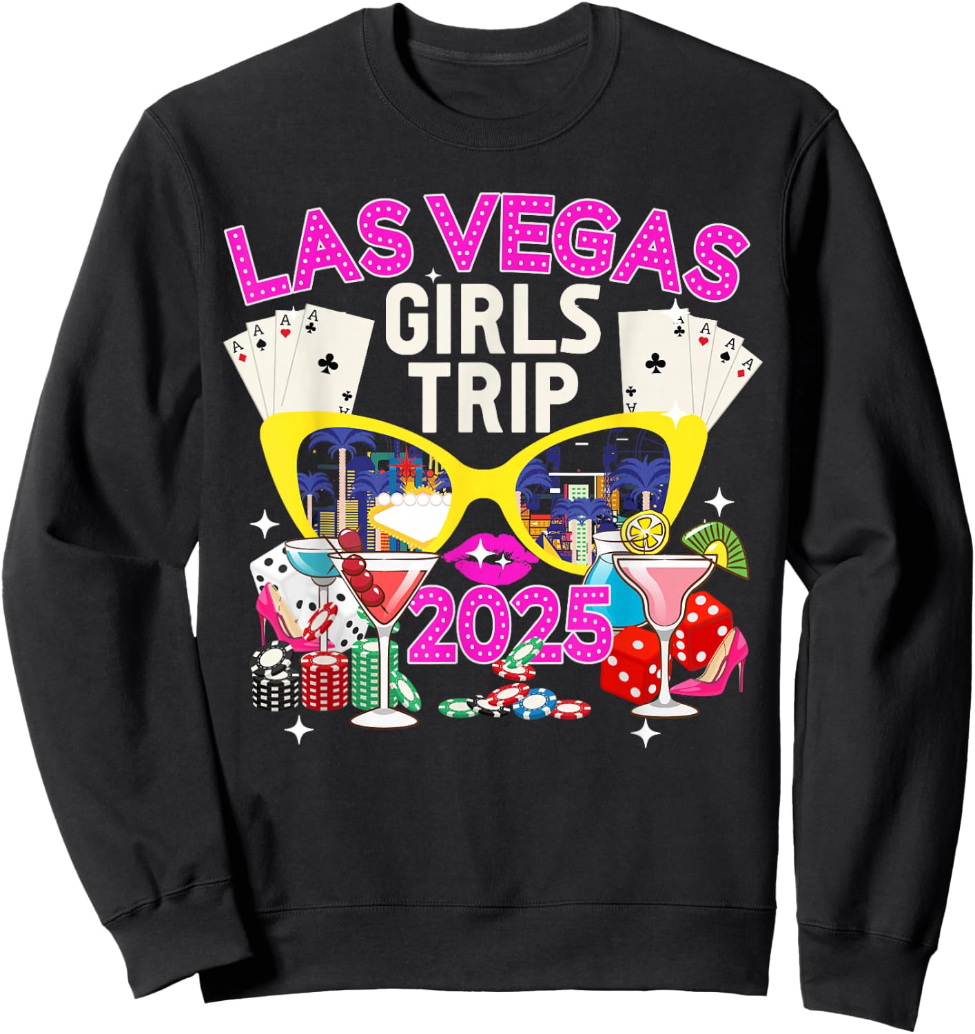 Las Vegas Girls Trip 2025 Las Vegas Girls Vacation Travel Sweatshirt - Sweatshirt | Black