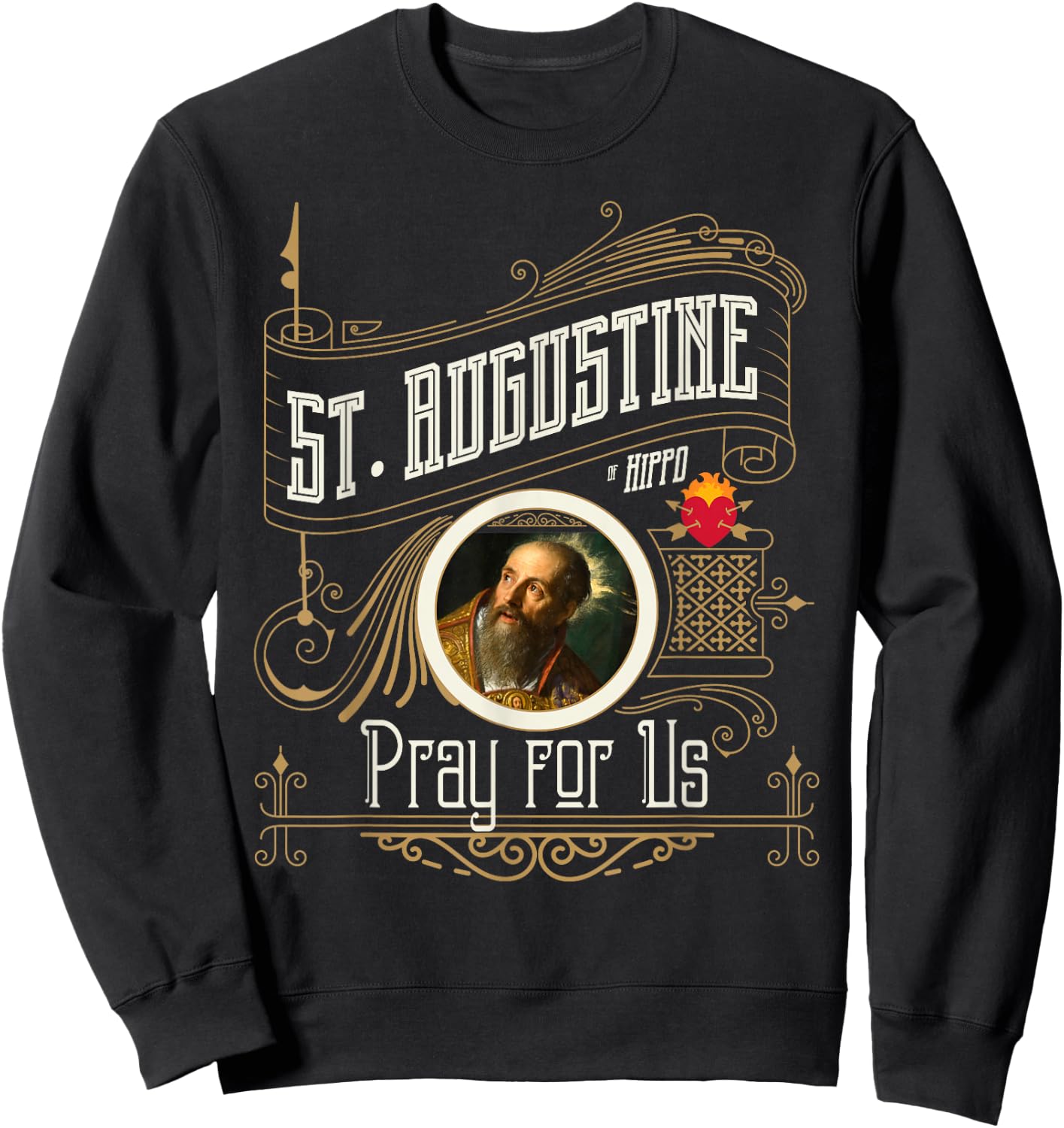 St. Augustine of Hippo Pray for Us City God Catholic Sweatshirt - Sweatshirt | Black