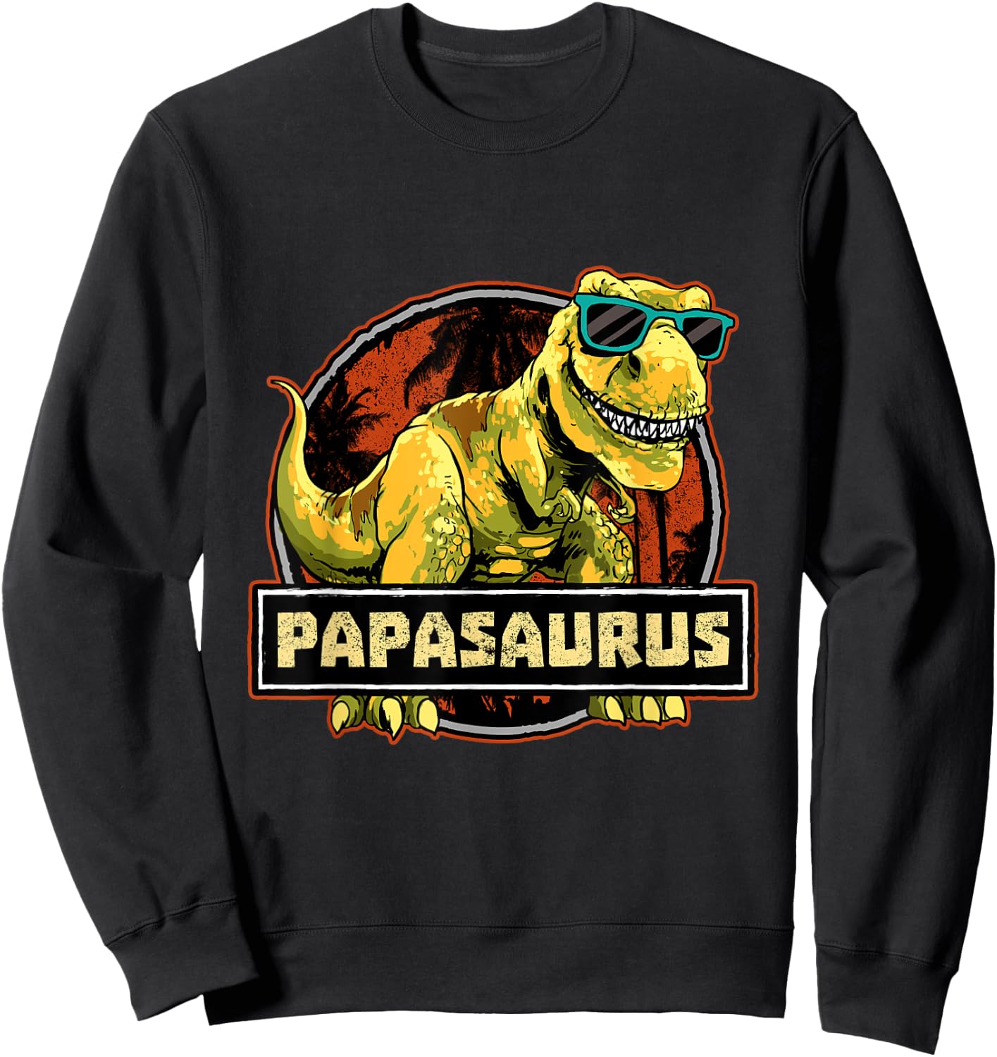 Papasaurus Dad T-Rex Dinosaur Birthday Matching Sweatshirt - Sweatshirt | Black