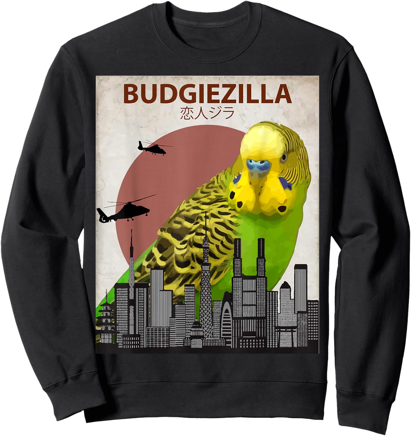 Budgiezilla | Budgie for Budgerigar Parakeet Lovers Sweatshirt - Sweatshirt | Black