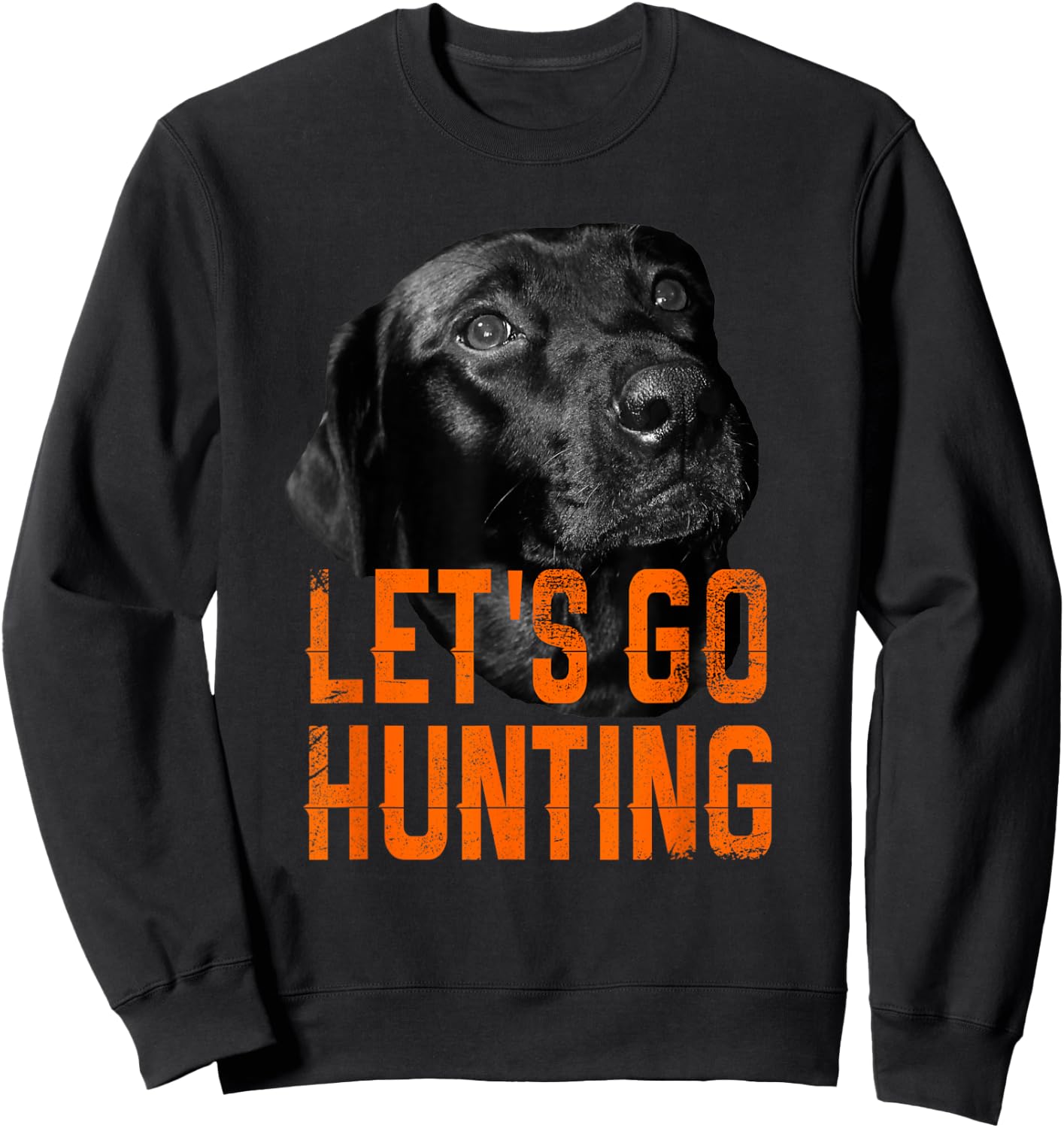 Black Lab Hunting Shirt Women Dog Lover Gift Sweatshirt - Sweatshirt | Black