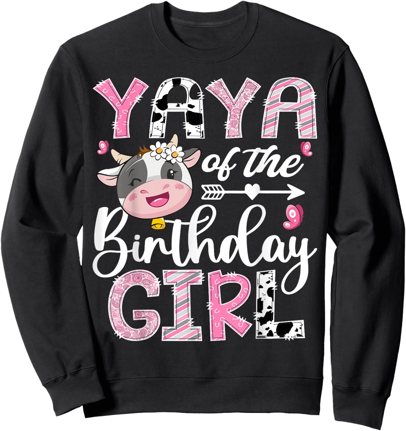 Yaya Of The Birthday Girl Pink Farm Cow 1St Birthday Sweatshirt - Sweatshirt | Black