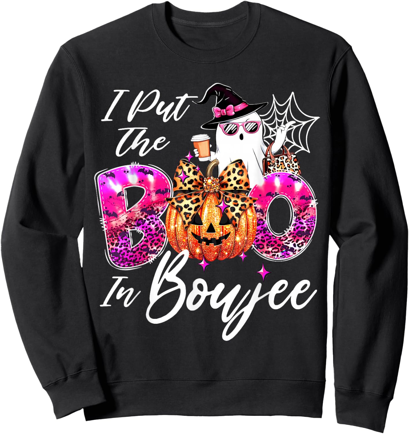 I Put The Boo in Boujee Cute Leopard Boujie Ghost Halloween Sweatshirt - Sweatshirt | Black
