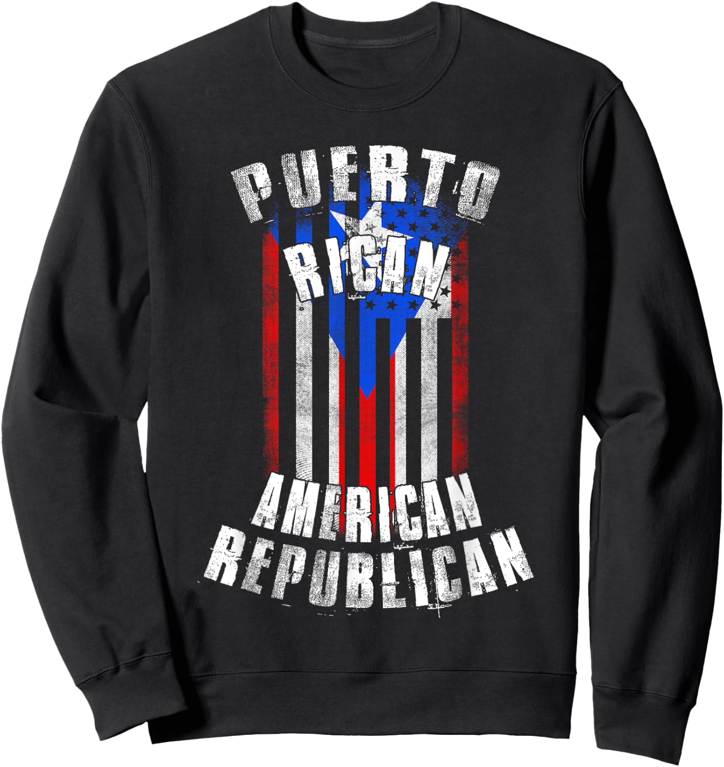 Puerto Rican American Republican - Puerto Rico and USA Flag Sweatshirt - Sweatshirt | Black