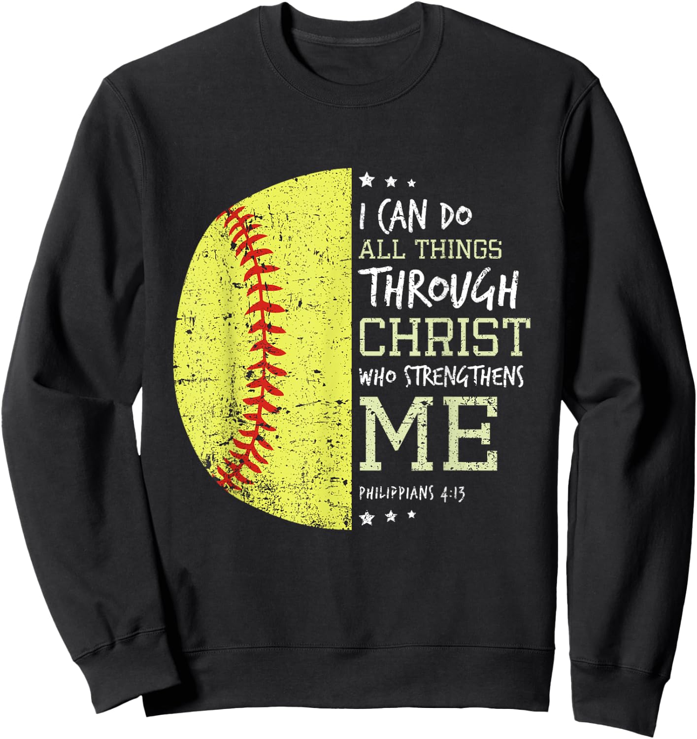 Philippians 4 13 I Can Do All Things Christian Softball Sweatshirt - Sweatshirt | Black