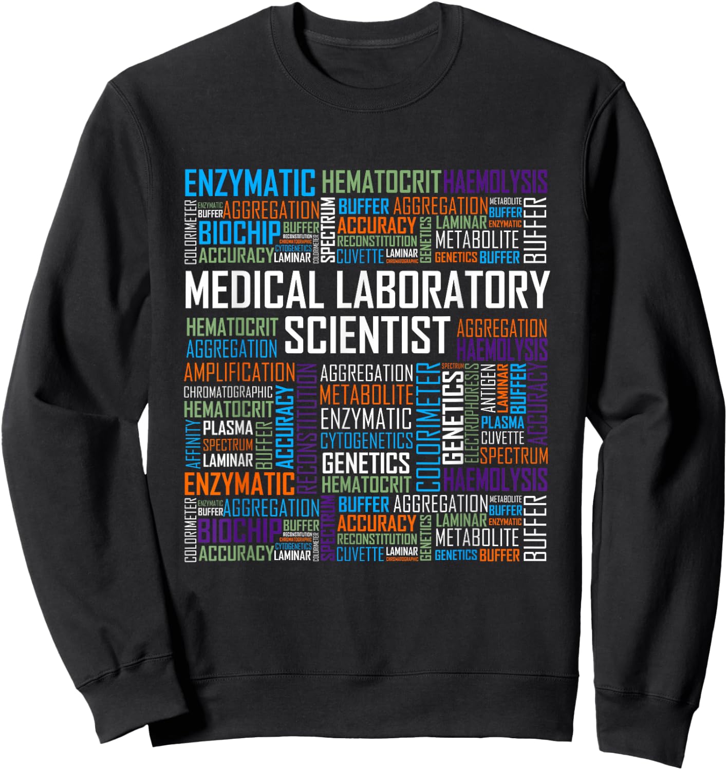CLS Medical Laboratory Scientist T Shirt Words Gift Week Sweatshirt - Sweatshirt | Black