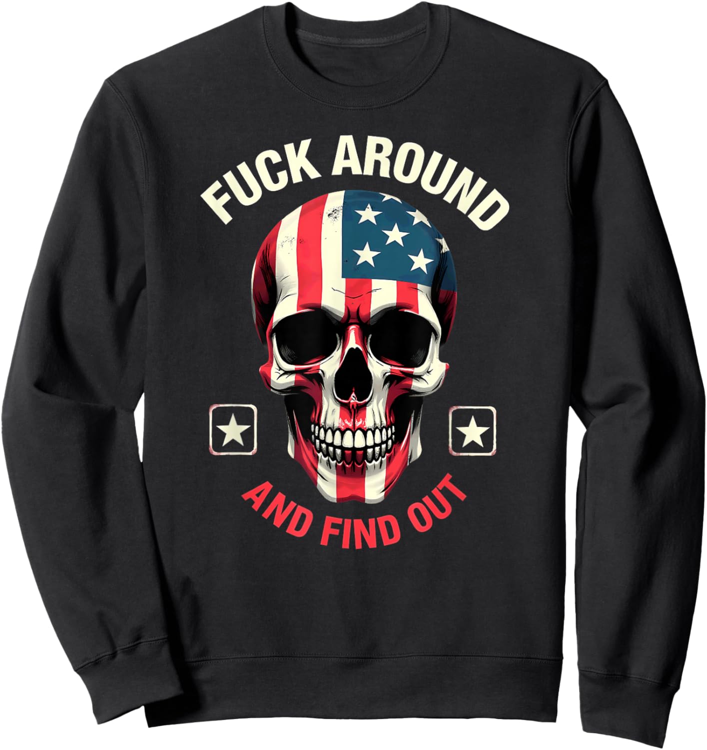 Humor American Flag Skull FAFO Sweatshirt - Sweatshirt | Black