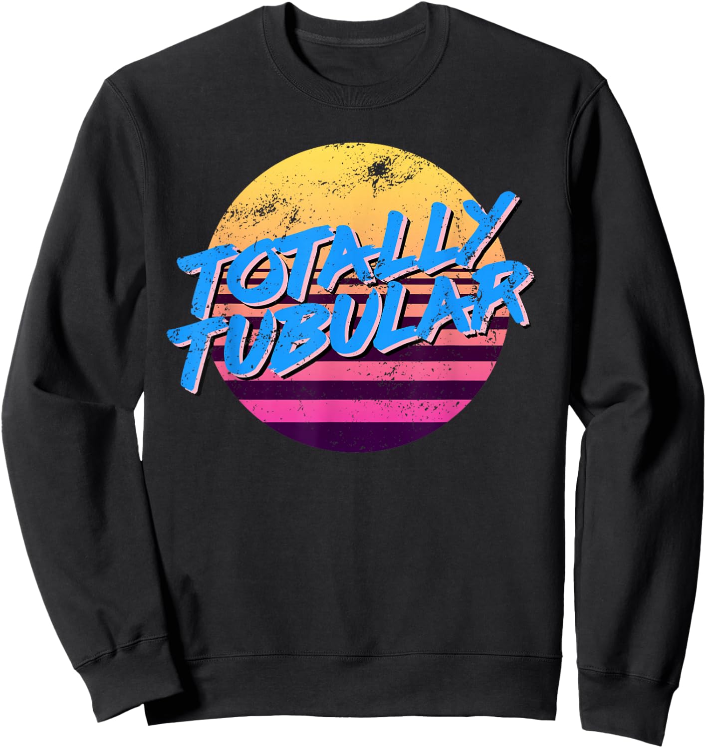 80s Shirt Totally Tubular Throwback 80's Style Sweatshirt - Sweatshirt | Black