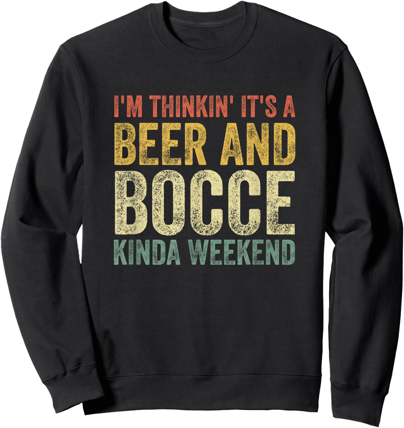 Bocce Shirt Funny Retro Vintage Gift Men Beer And Bocce Ball Sweatshirt - Sweatshirt | Black