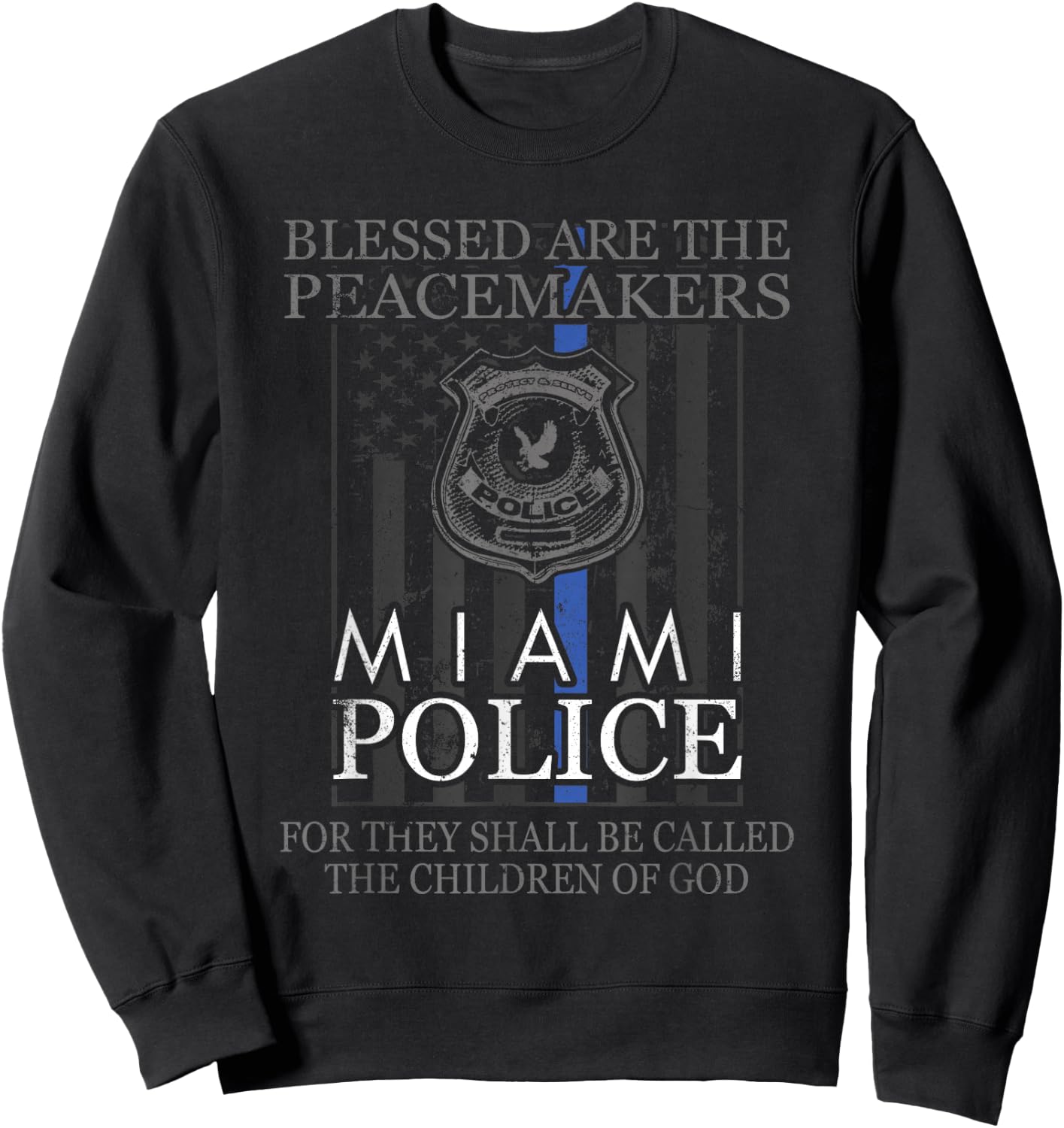 Miami Police Support Saint Michael Police Officer Prayer Sweatshirt - Sweatshirt | Black