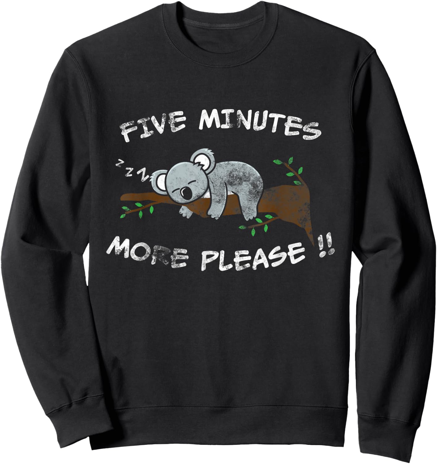 Slow Koala Bear Hanging Sleeping In A Tree Sweatshirt - Sweatshirt | Black