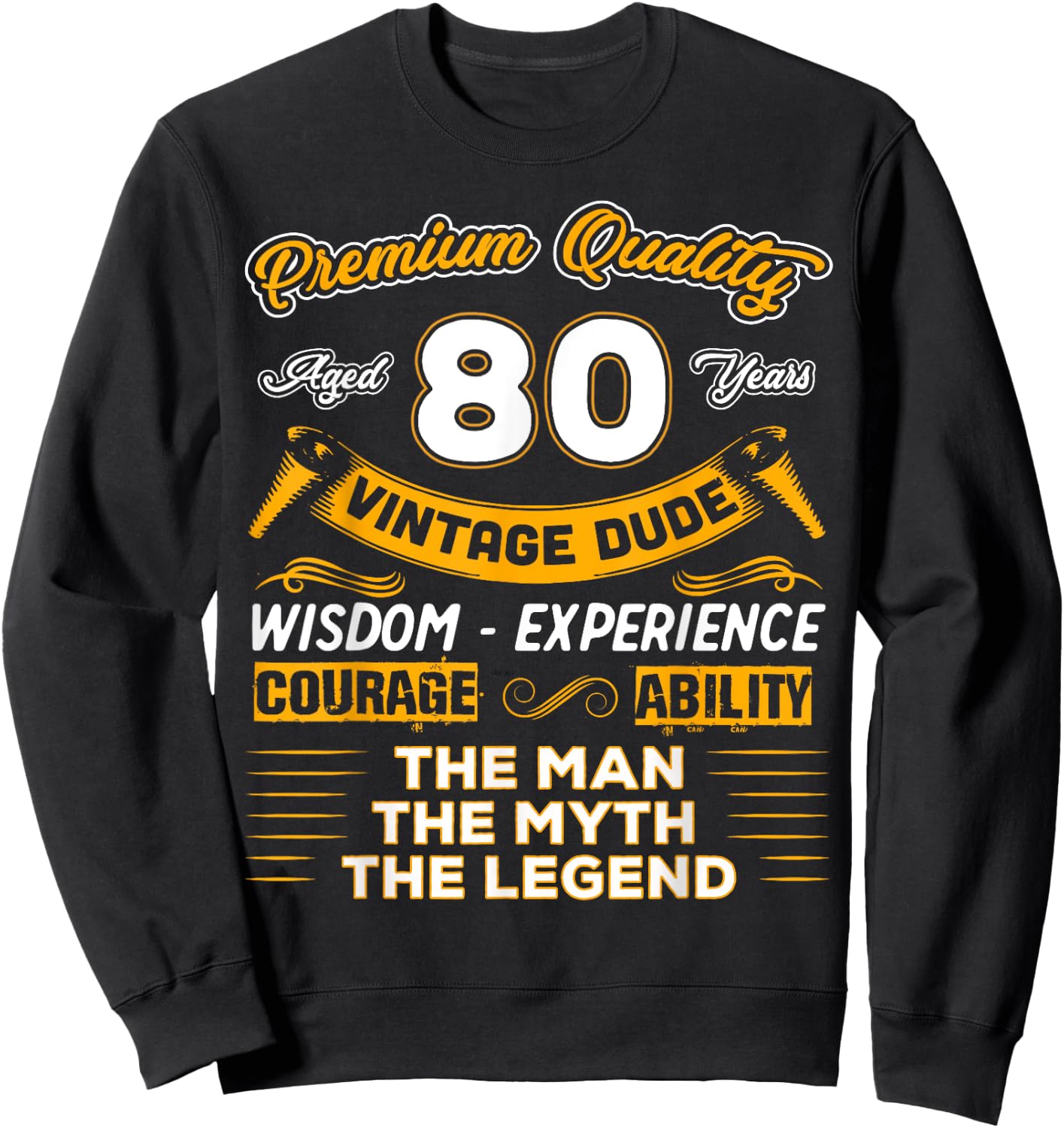 Vintage The Man Myth Legend 80 Yrs 80th Birthday Shirt Sweatshirt - Sweatshirt | Black