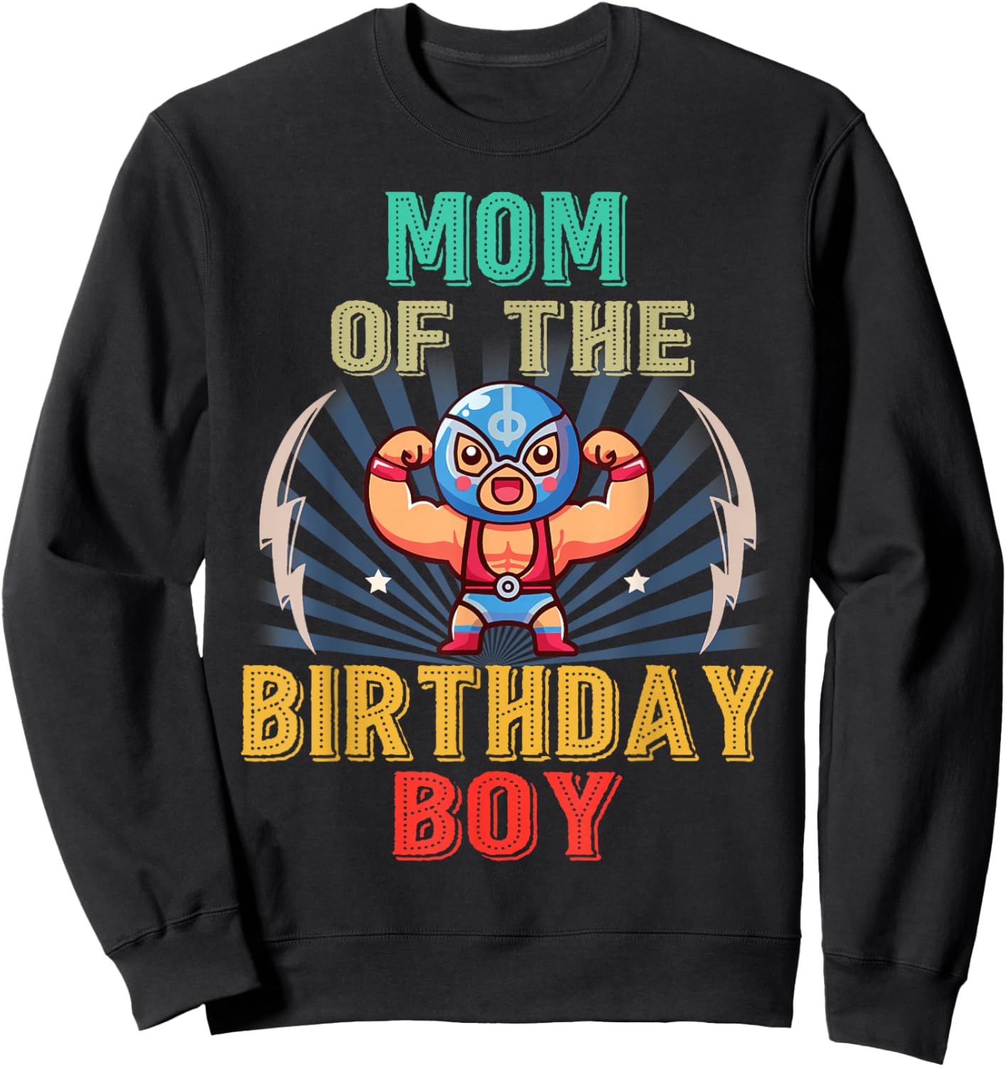Wrestling Mom of The Birthday Wrestler Men Boy Kid Sweatshirt - Sweatshirt | Black