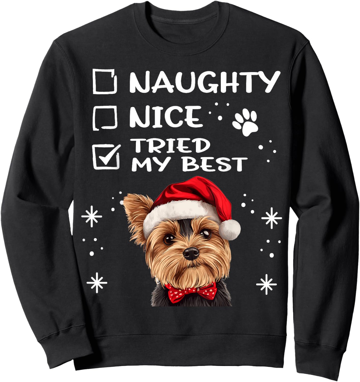 Cute Yorkshire Terrier Yorkie dog Dog Christmas Naughty Nice Sweatshirt - Sweatshirt | Black
