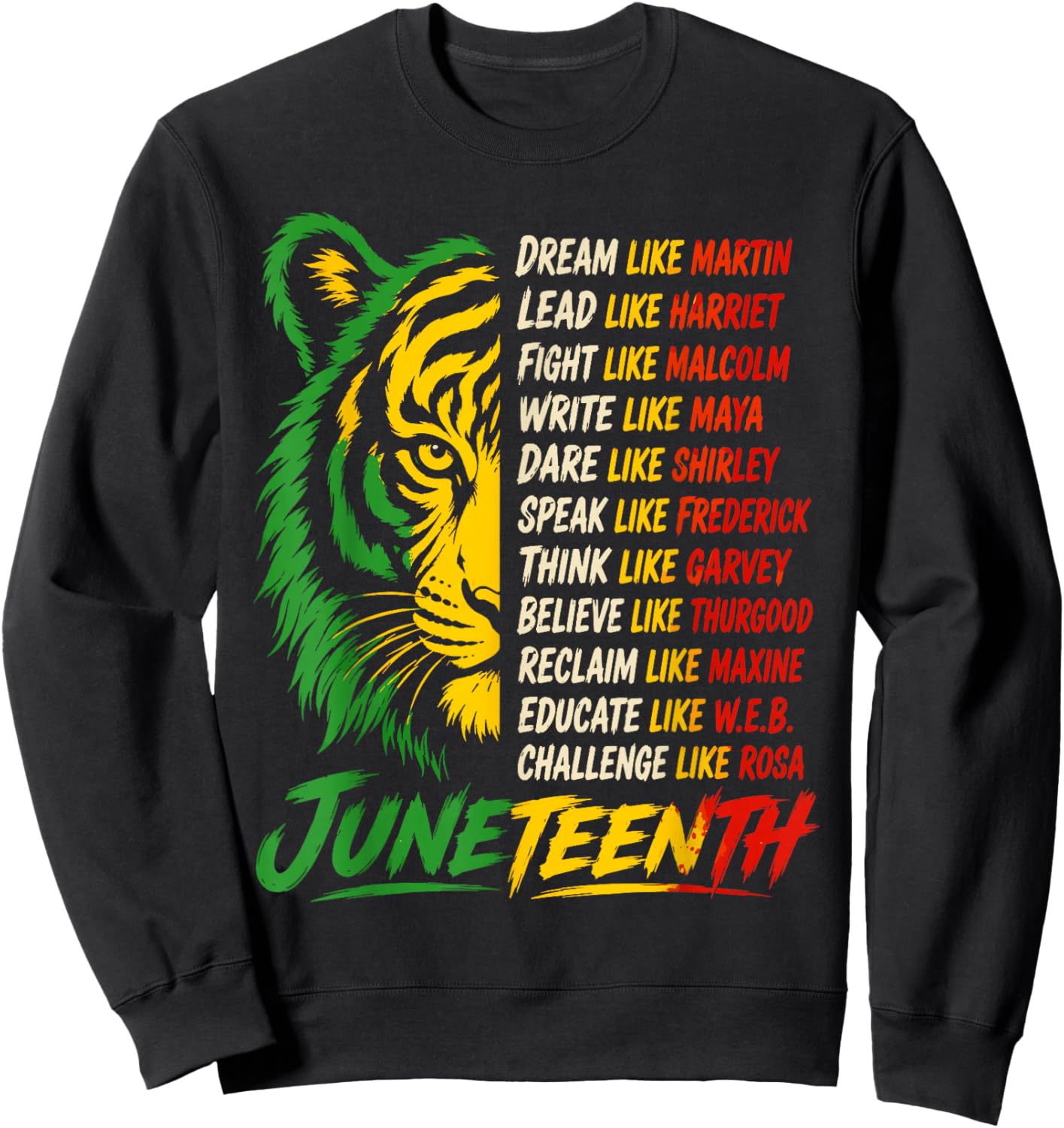 Juneteenth Black History Freedom Leaders Sweatshirt - Sweatshirt | Black
