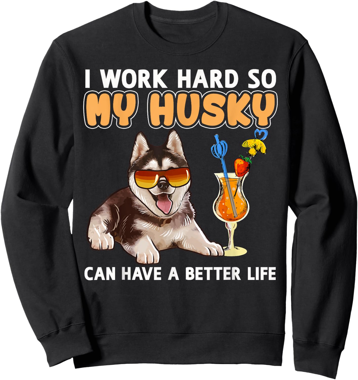 Funny Husky Shirt Husky Lovers Gifts Shirt Sweatshirt - Sweatshirt | Black