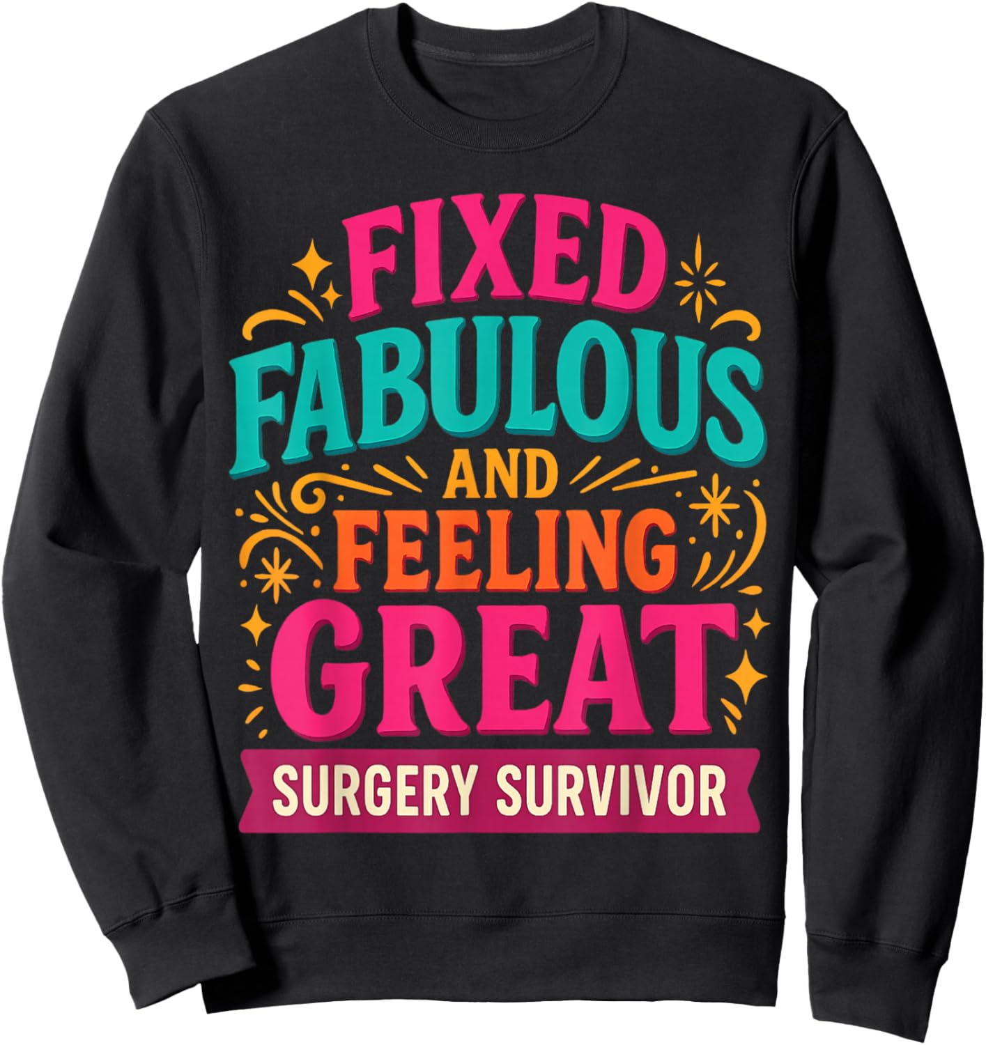 Funny After Surgery Get Well Survivor Gifts Women Teen Girls Sweatshirt - Sweatshirt | Black