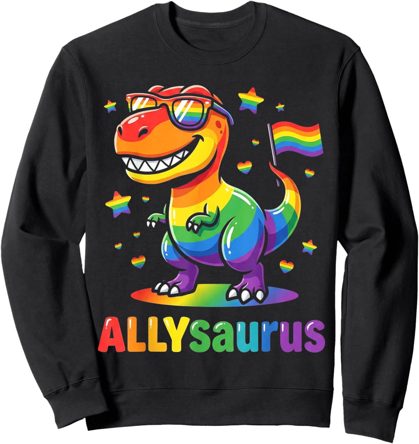 Allysaurus Dinosaur LGBTQ Ally Pride Support Rainbow Flag Sweatshirt - Sweatshirt | Black