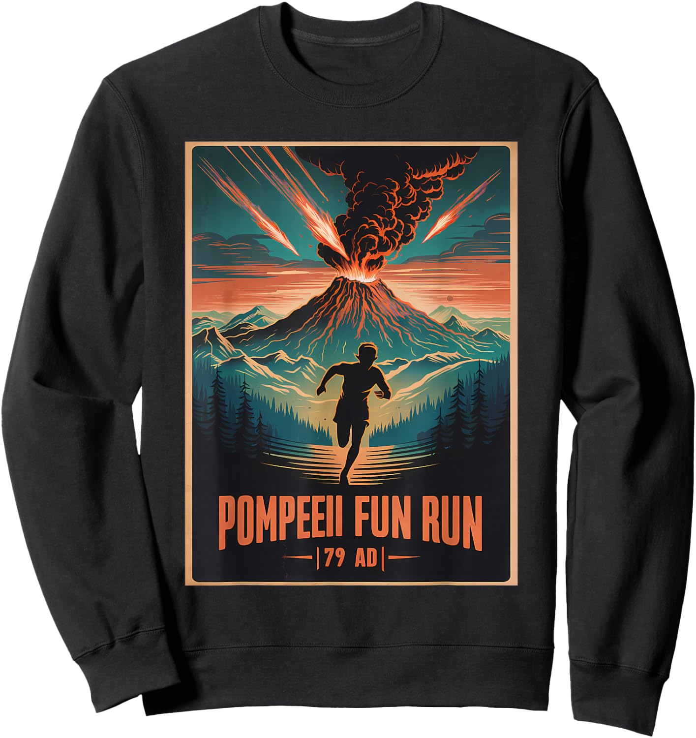 Pompeii Run Volcanologist Geography Volcanology Sweatshirt - Sweatshirt | Black